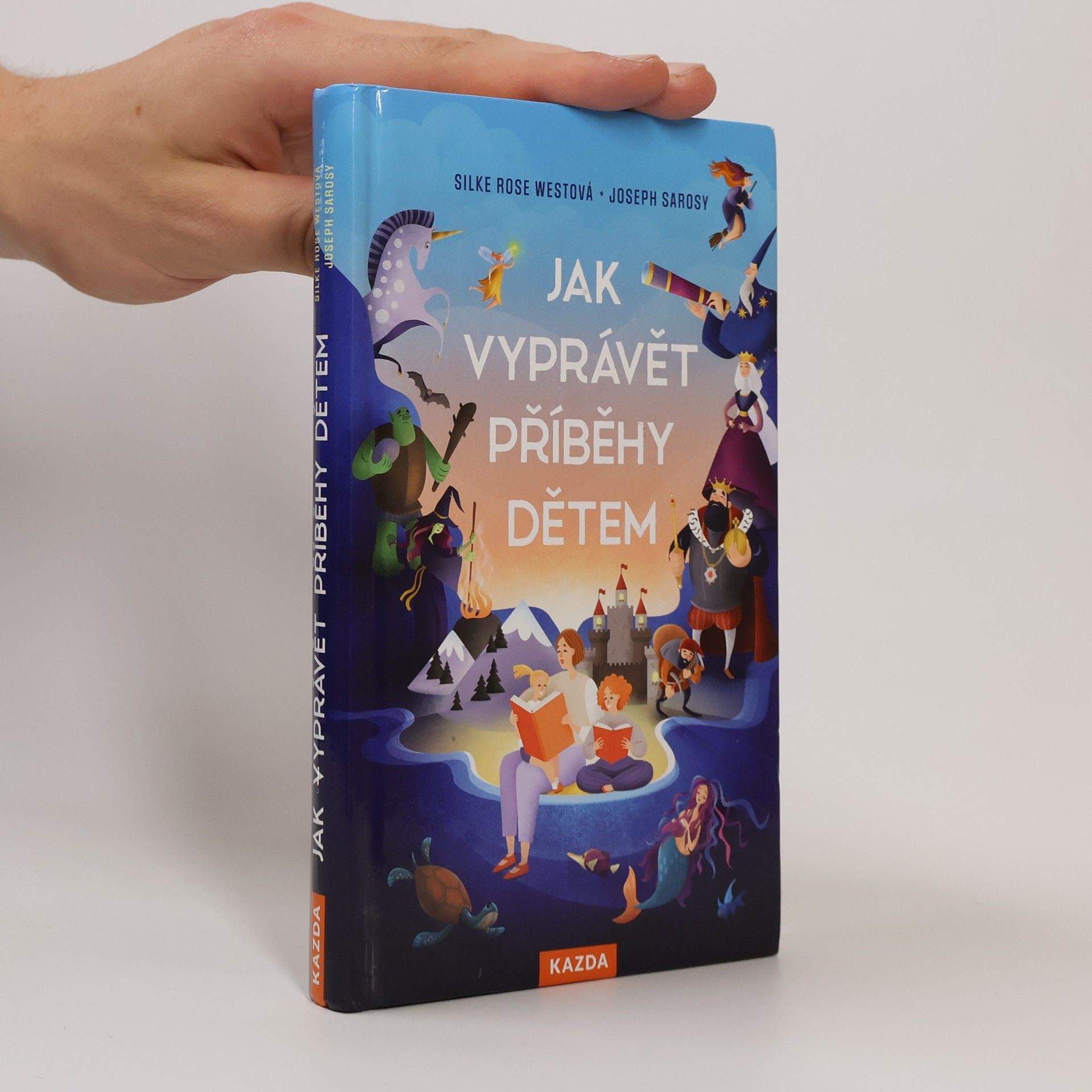 Silke Rose West Jak vyprávět příběhy dětem