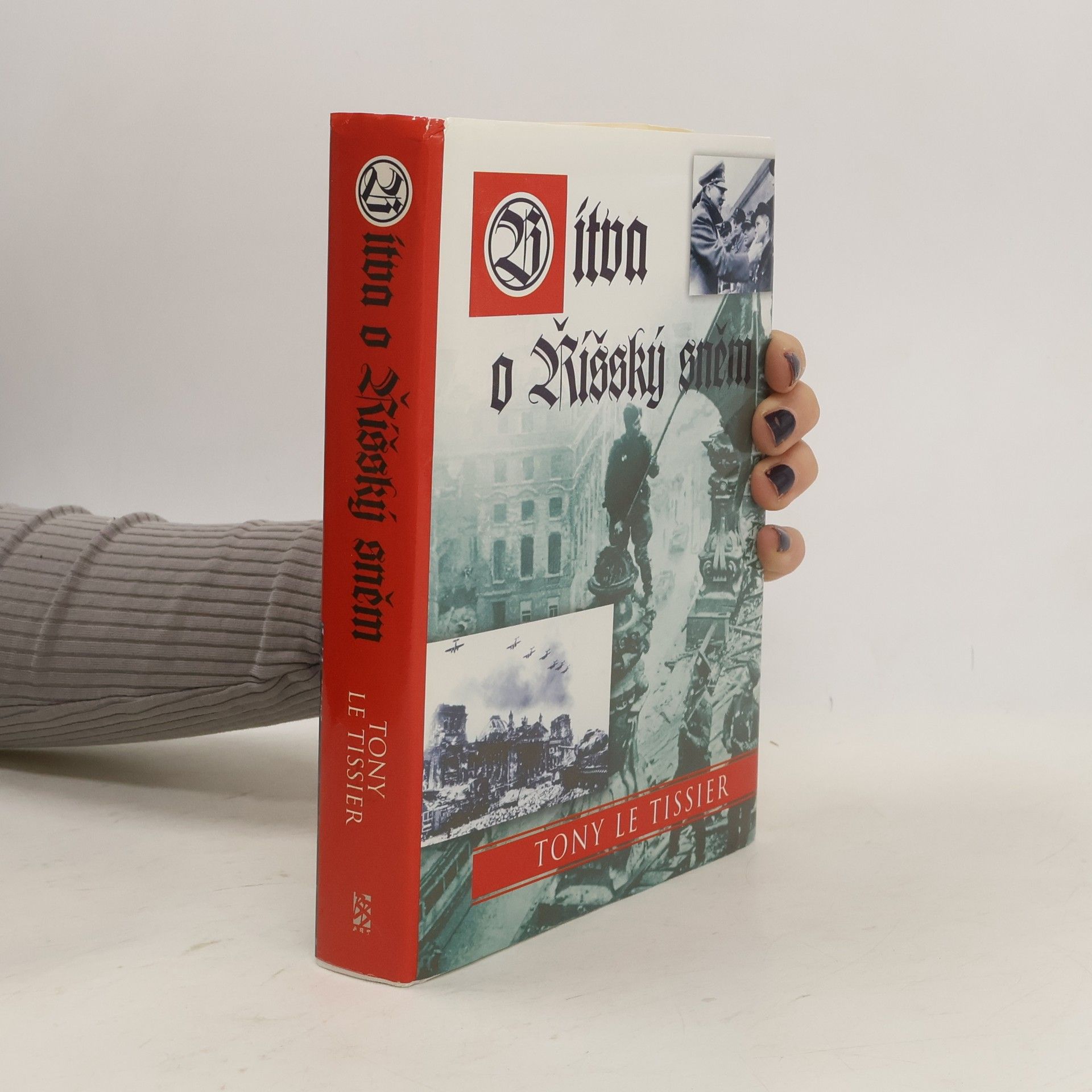 Tony Le Tissier Bitva o Říšský sněm