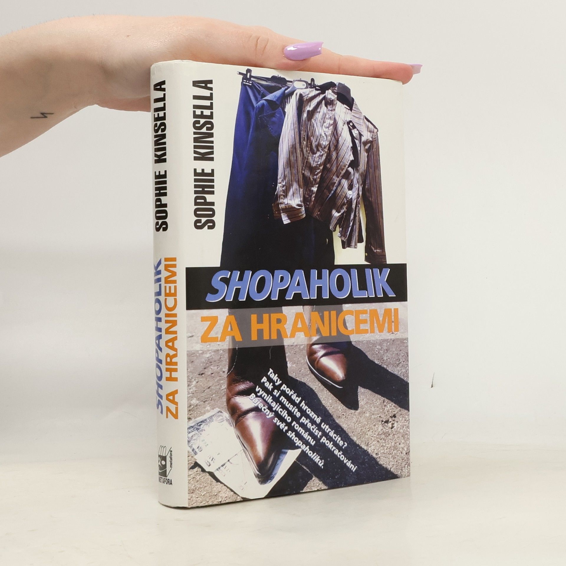 Sophie Kinsella Shopaholik za hranicemi