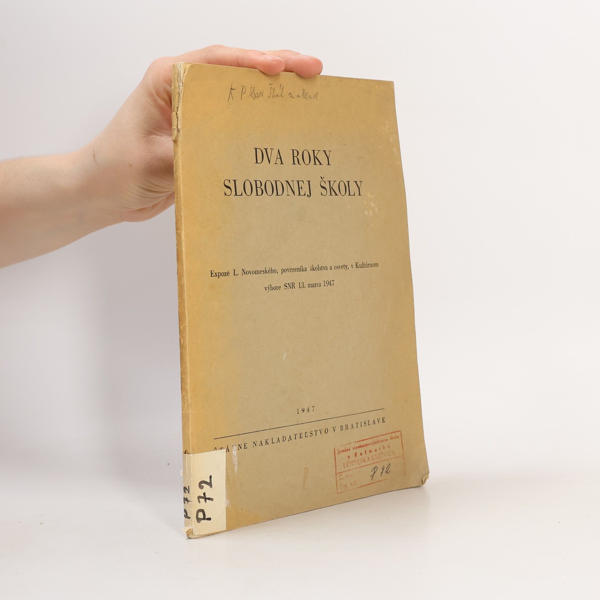 Ladislav Novomeský Dva roky slobodnej školy