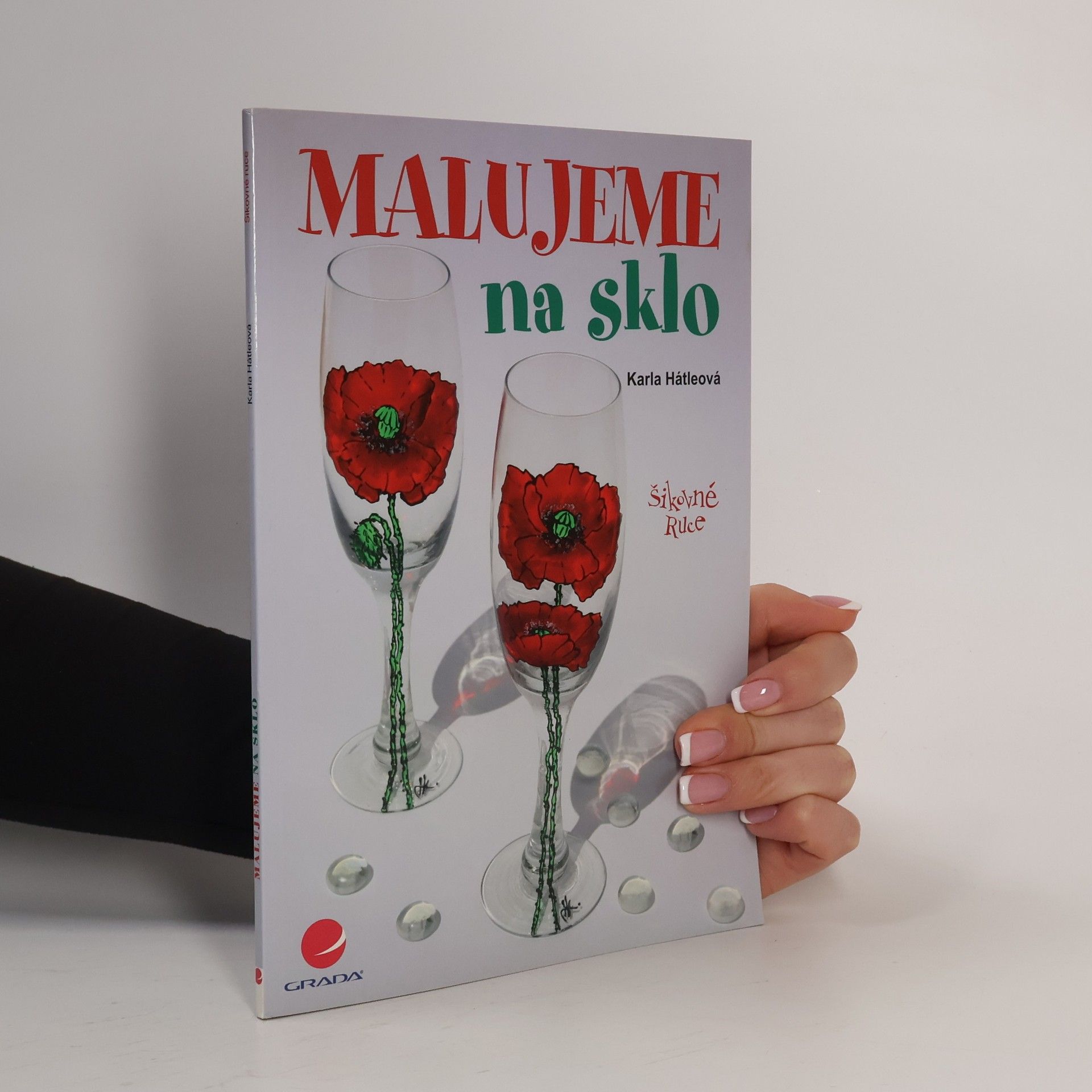 Karla Hátleová Malujeme na sklo