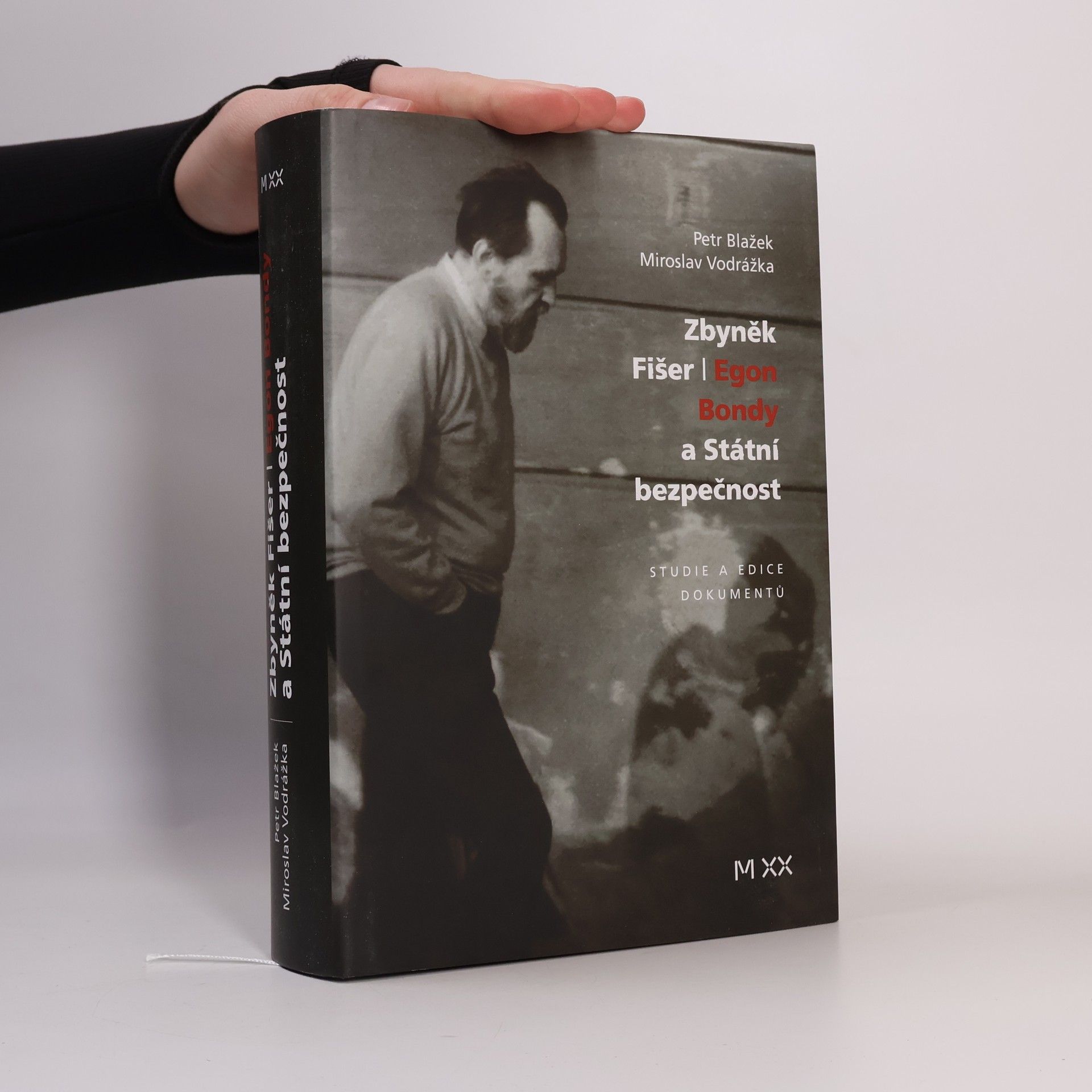 Petr Blažek Zbyněk Fišer, Egon Bondy a Státní bezpečnost. Sudie a edice dokumentů