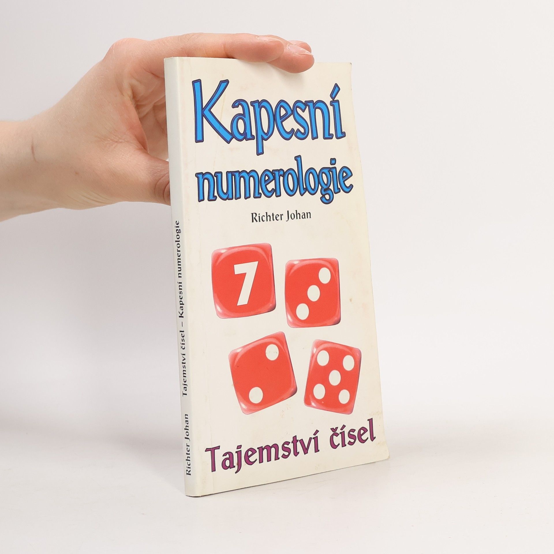 Johan Richter Kapesní numerologie : tajemství čísel