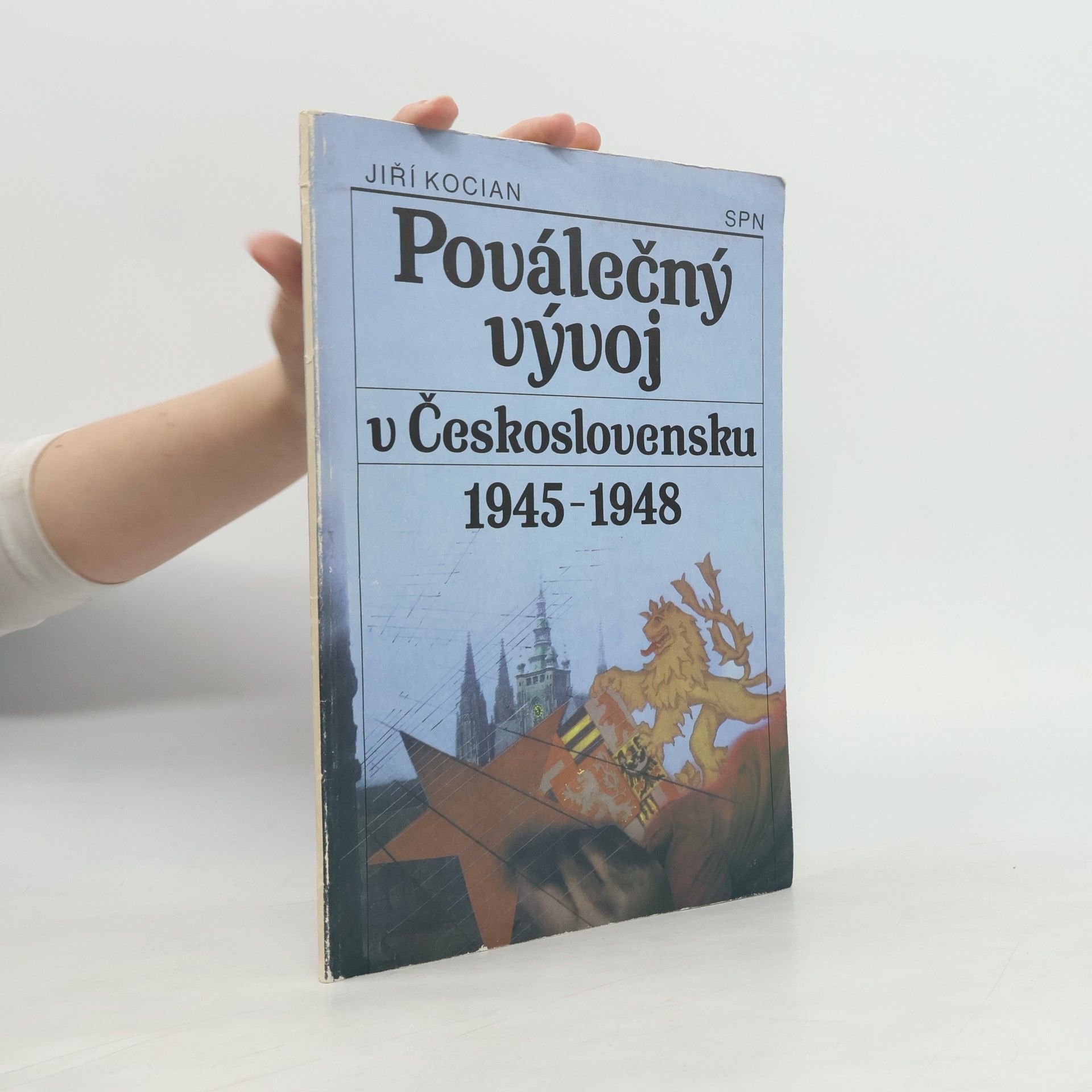 Jiří Kocián Poválečný vývoj v Československu 1945-1948 : [historický ústav na pomoc škole