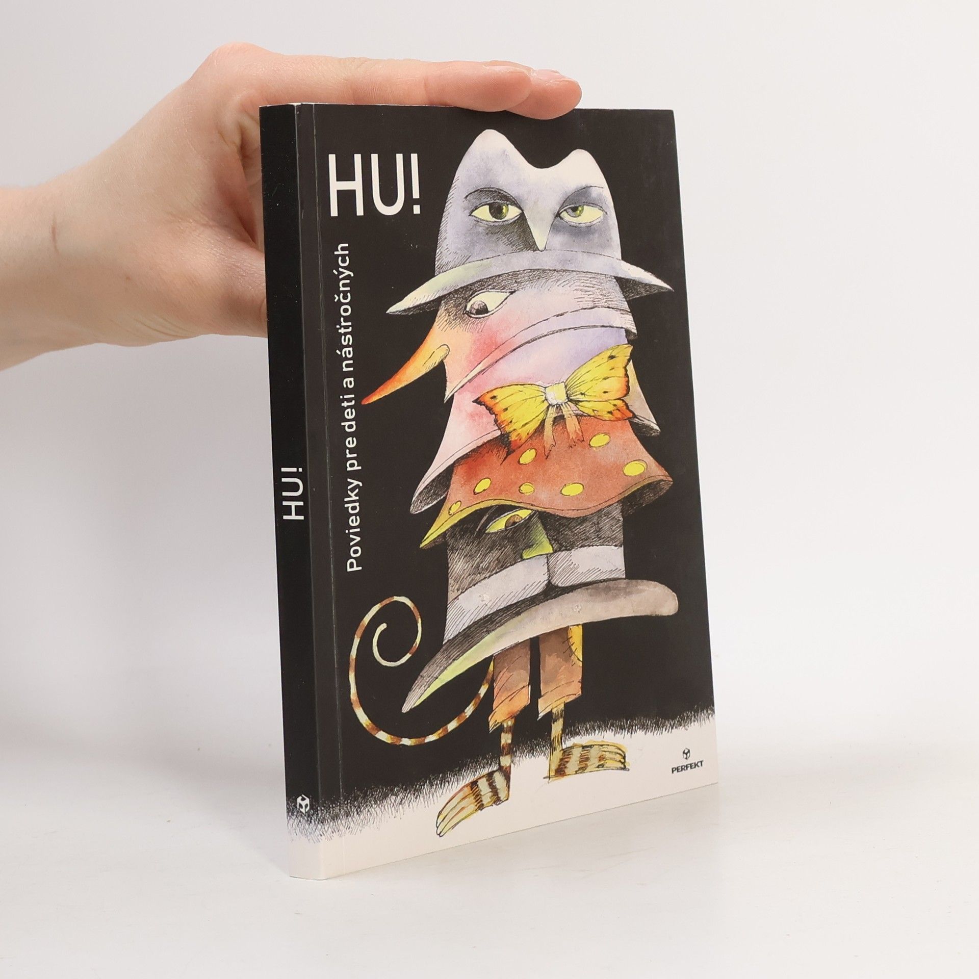 Slavomíra Kotrádyová Hu! Poviedky pre deti a násťročných