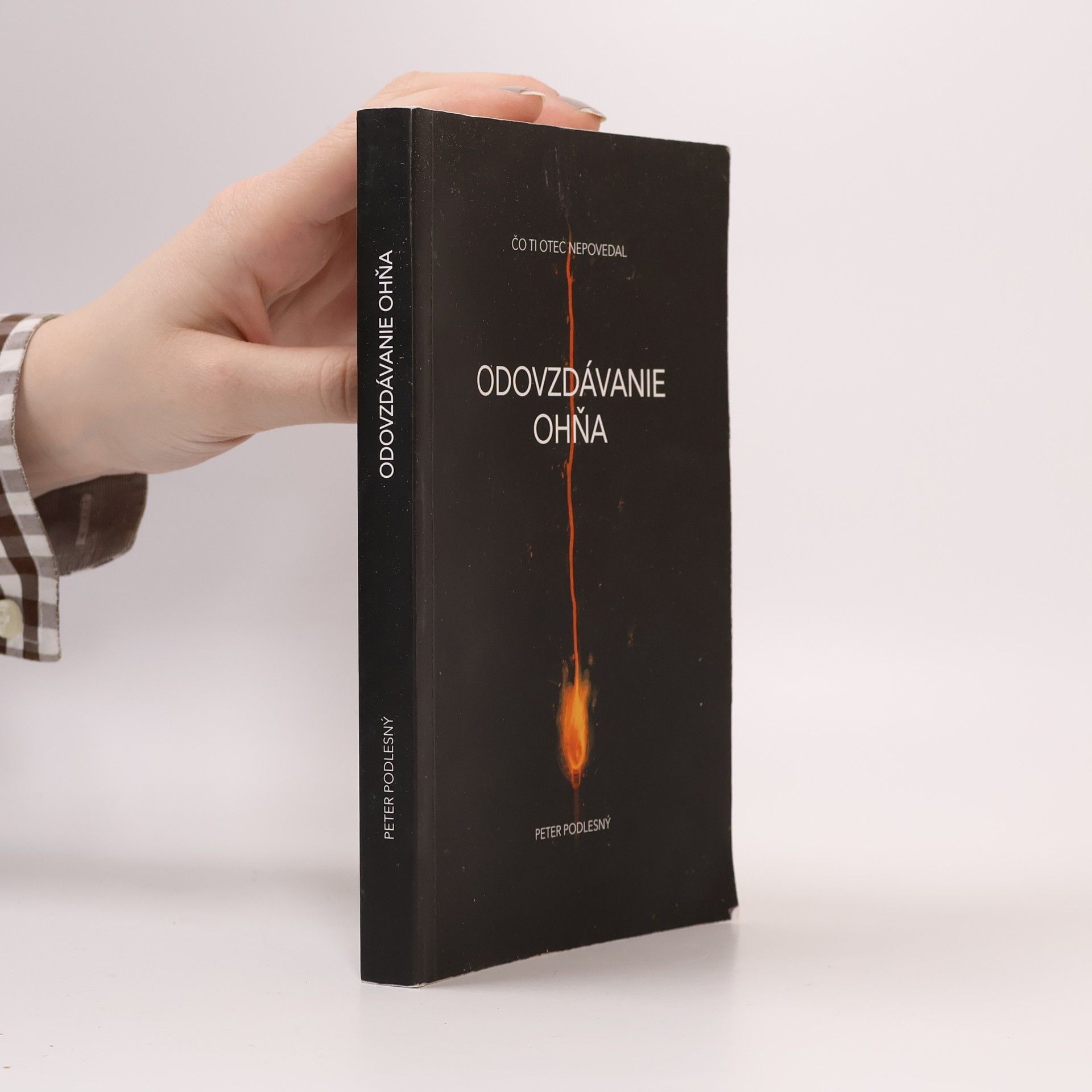 Peter Podlesný Odovzdávanie ohňa