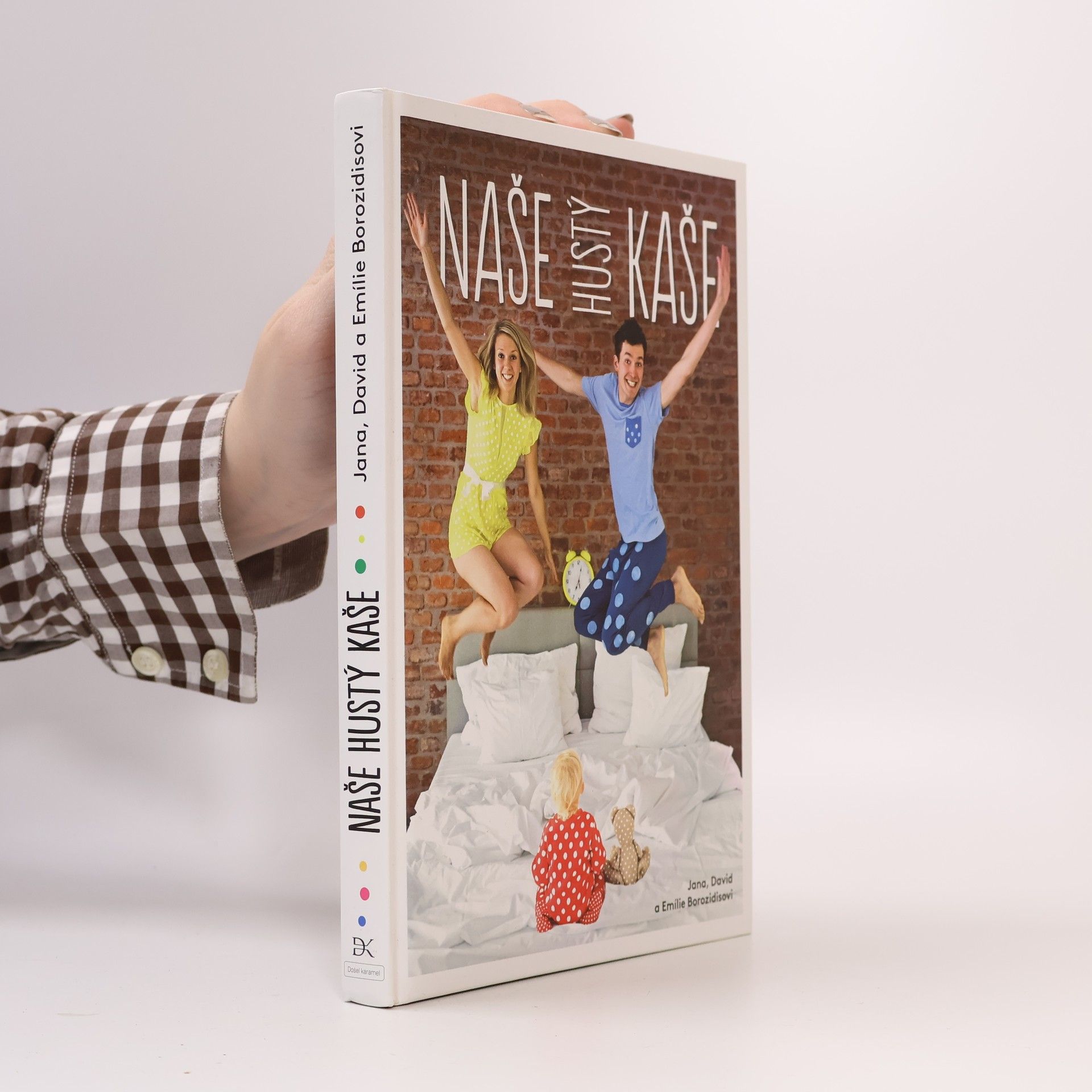 Emílie Borozidu Naše hustý kaše