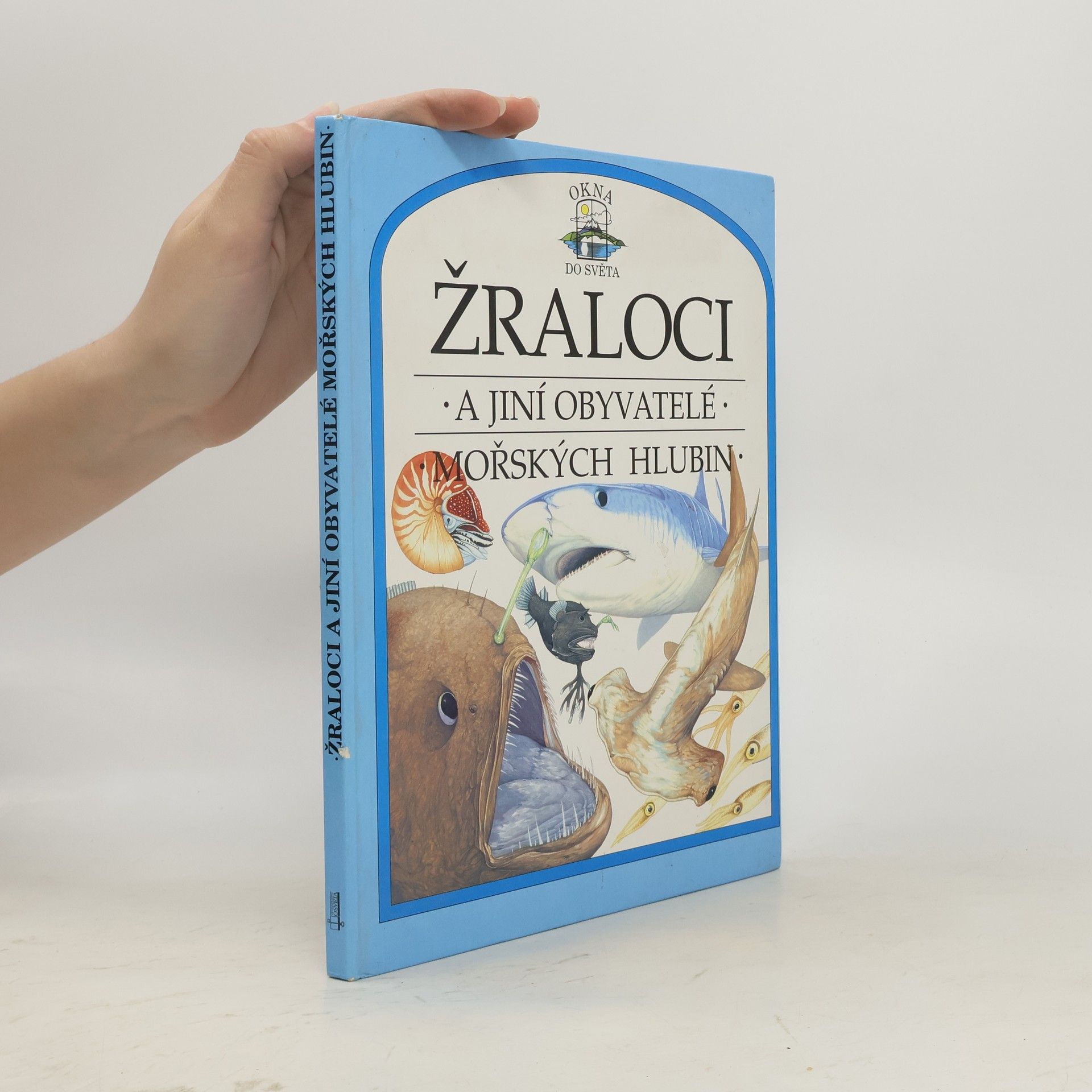 Philip Steele Žraloci a jiní obyvatelé mořských hlubin