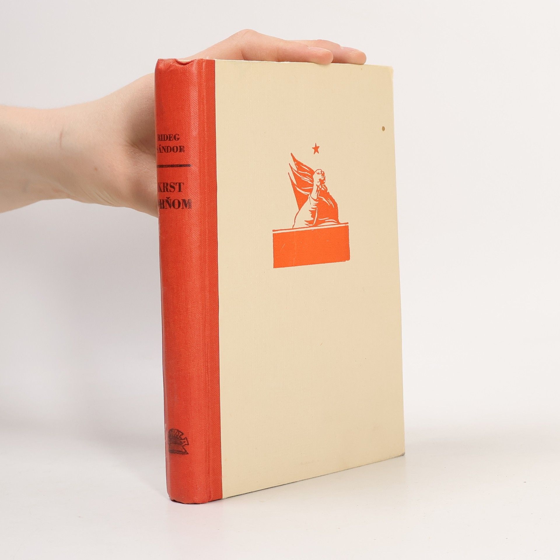 Rideg Sandor Krst ohňom