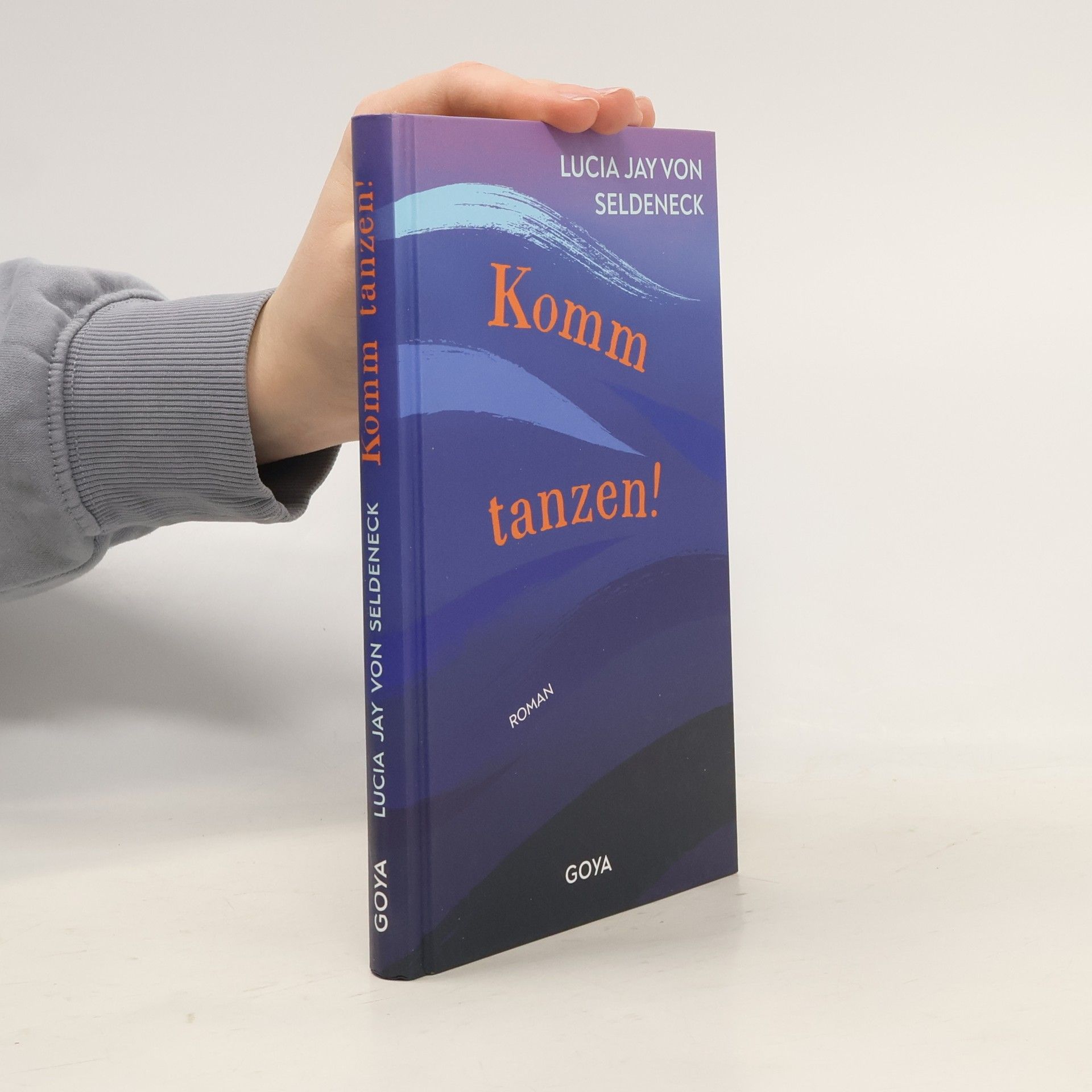 Lucia J. von Seldeneck Komm tanzen!