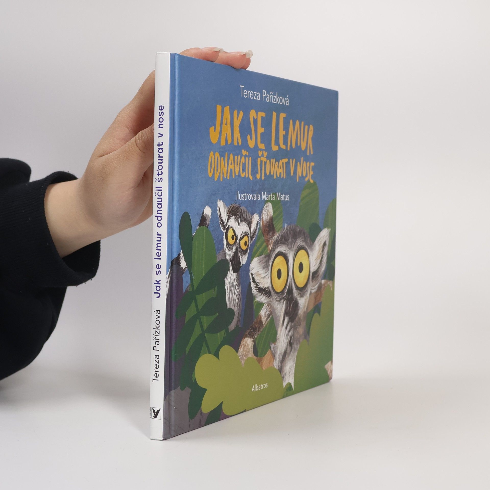 Tereza Pařízková Jak se lemur odnaučil šťourat v nose