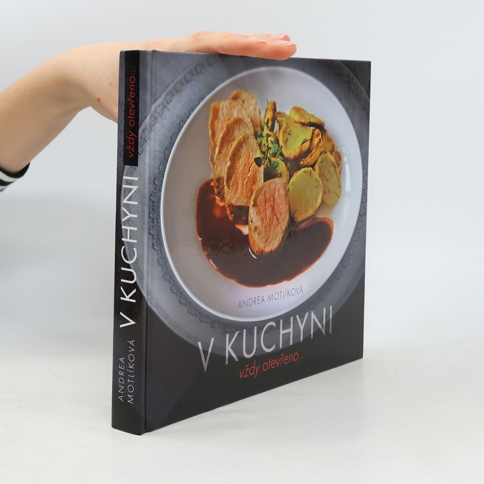 Andrea Motlíková V kuchyni vždy otevřeno