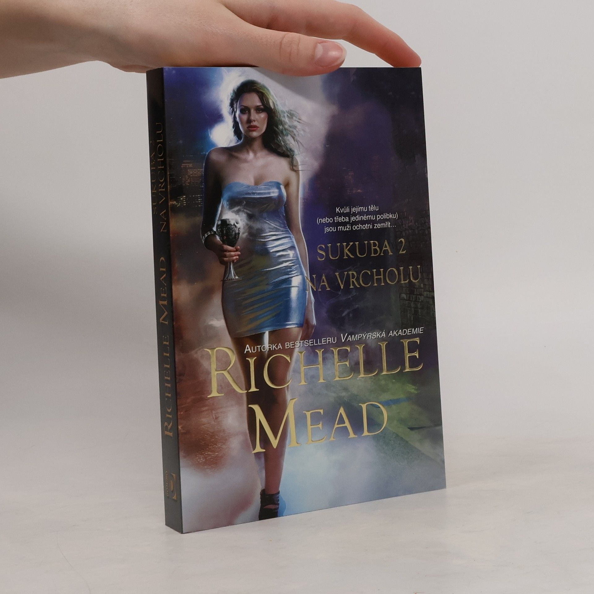 Richelle Mead Sukuba 2. Na vrcholu