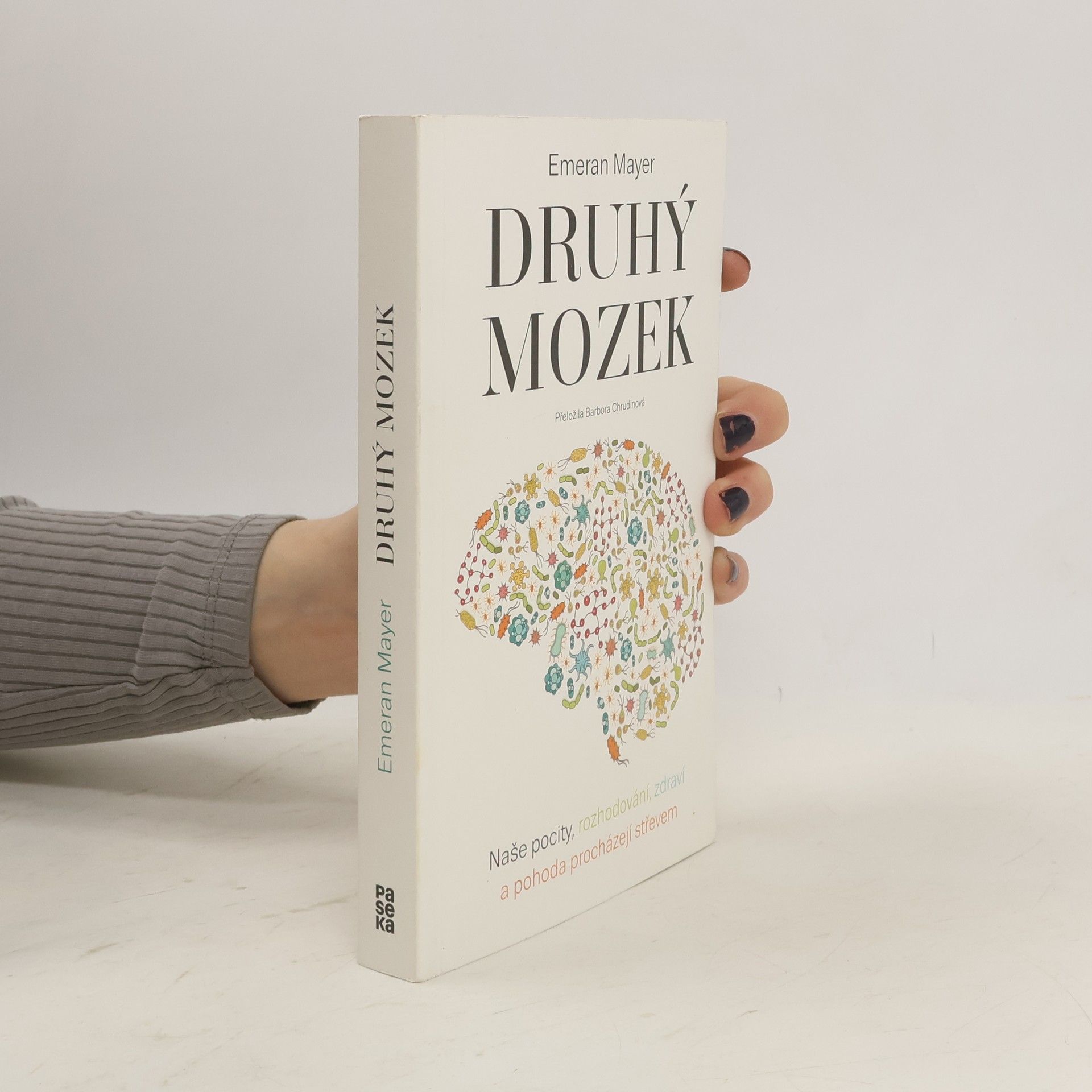 Emeran Mayer Druhý mozek