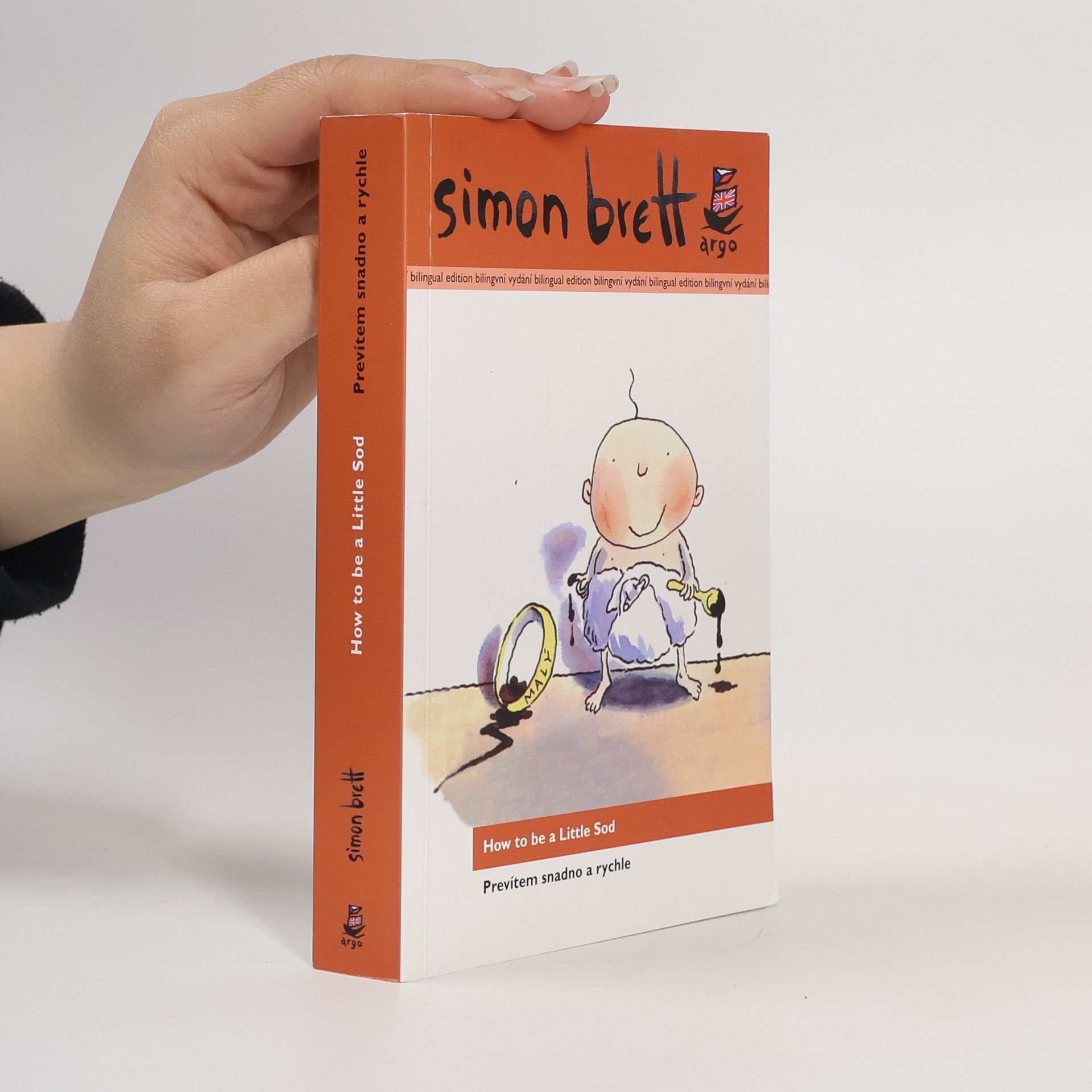 Simon Brett How to be a little sod = Prevítem snadno a rychle