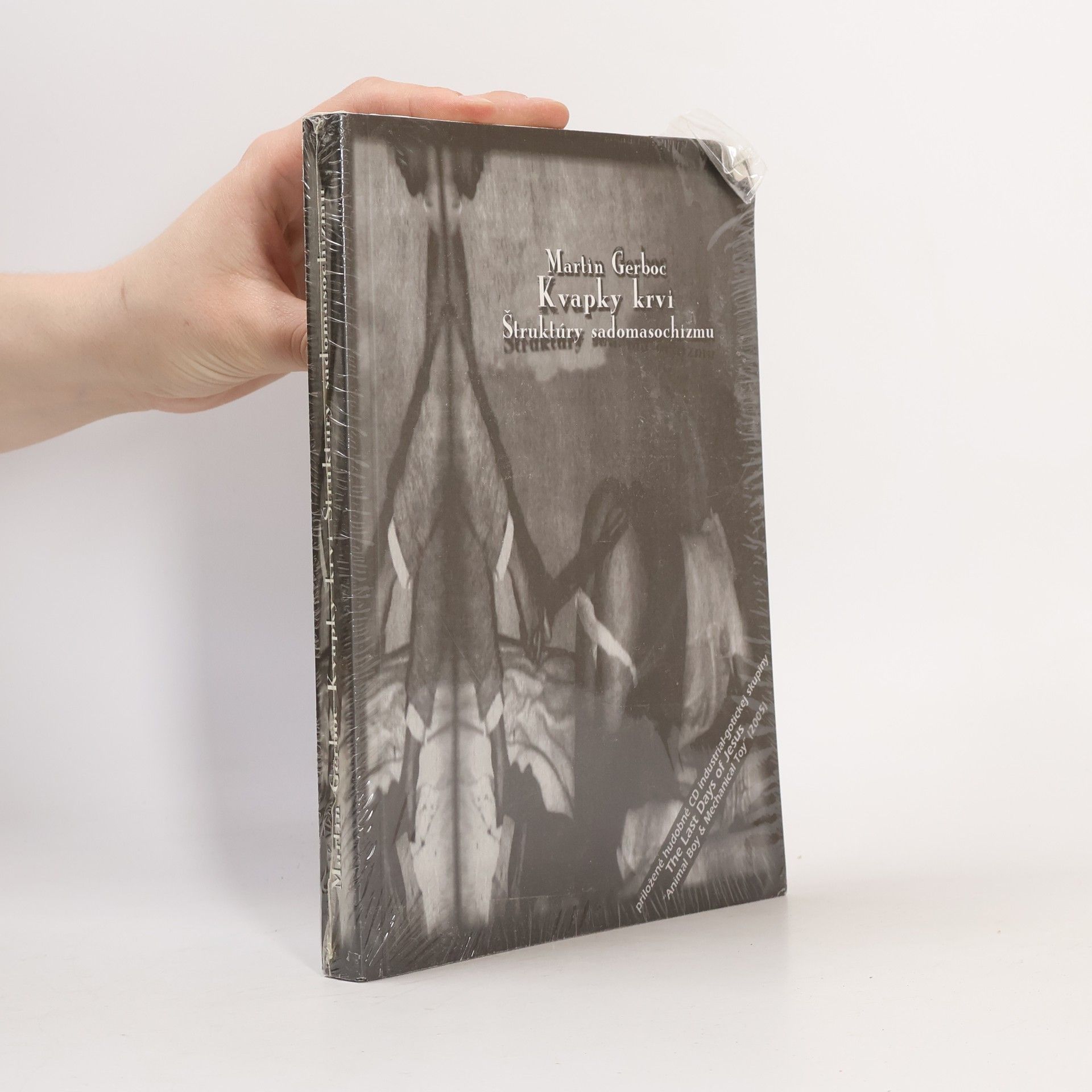 Martin Gerboc Kvapky krvi: Štruktúry sadomasochismu