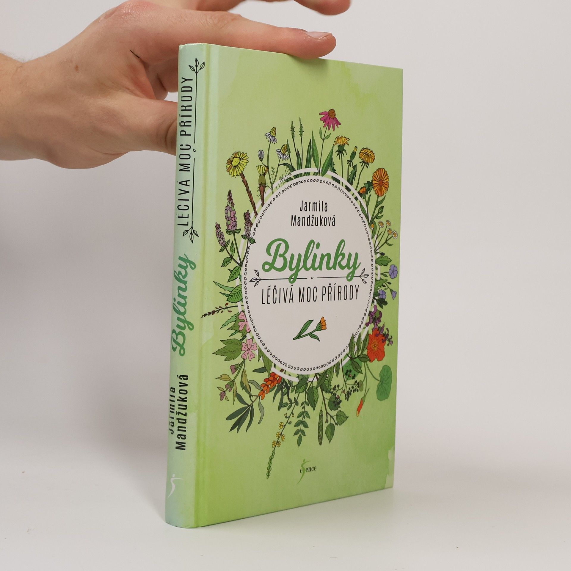 Jarmila Mandžuková Bylinky : léčivá moc přírody