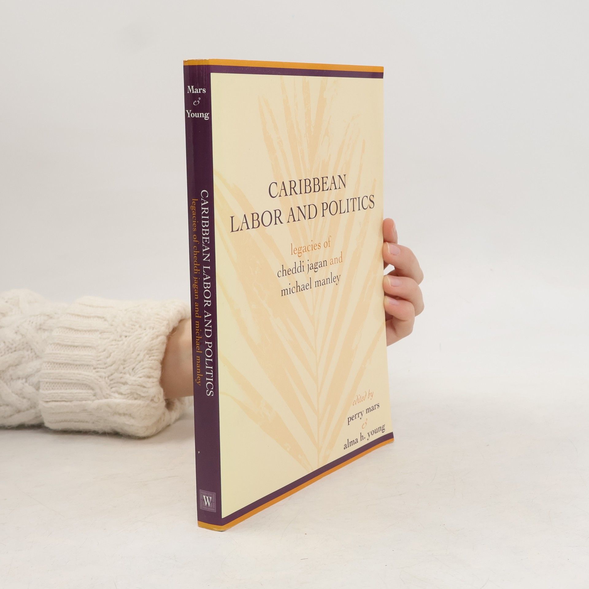 Anthony Bogues Caribbean Labor and Politics