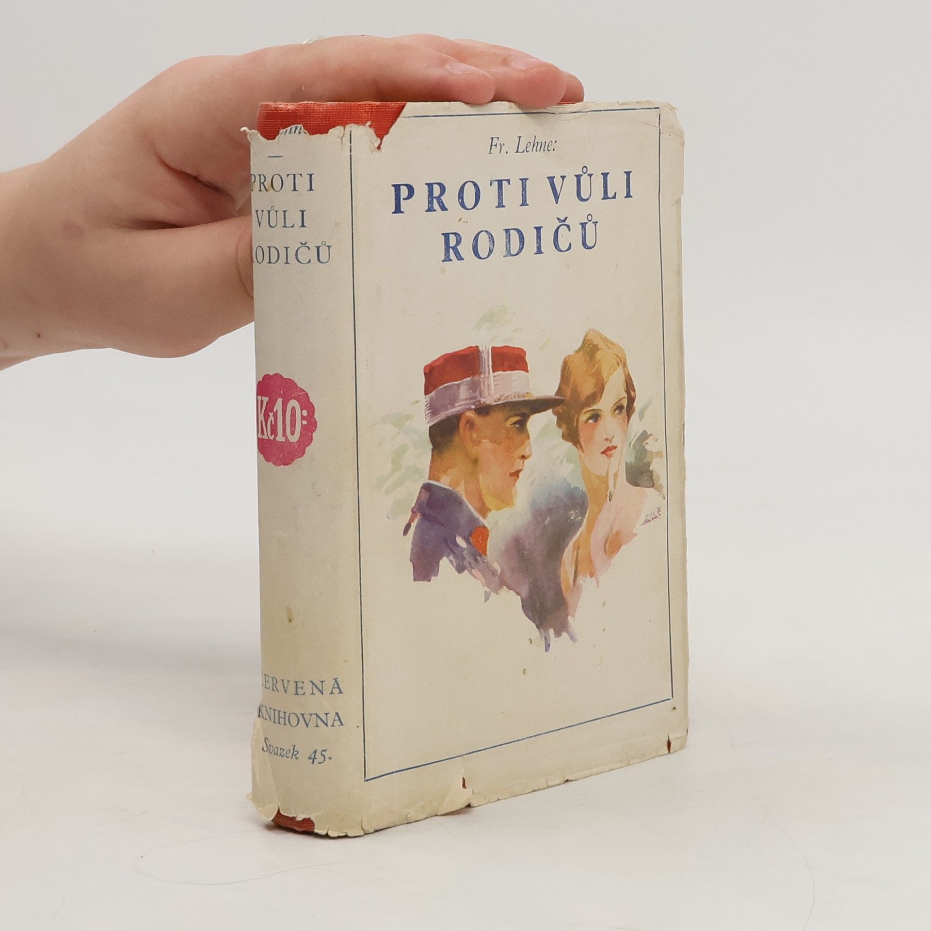 F. Lehne Proti vůli rodičů