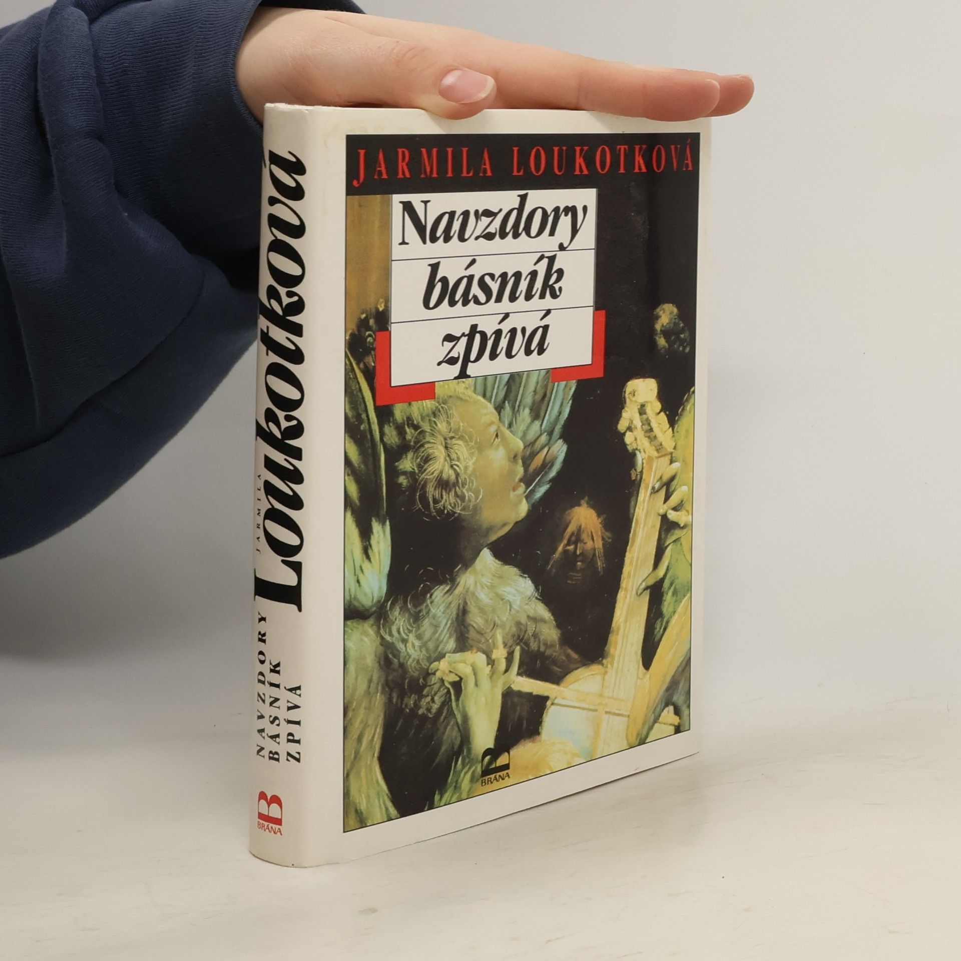 Jarmila Loukotková Navzdory básník zpívá