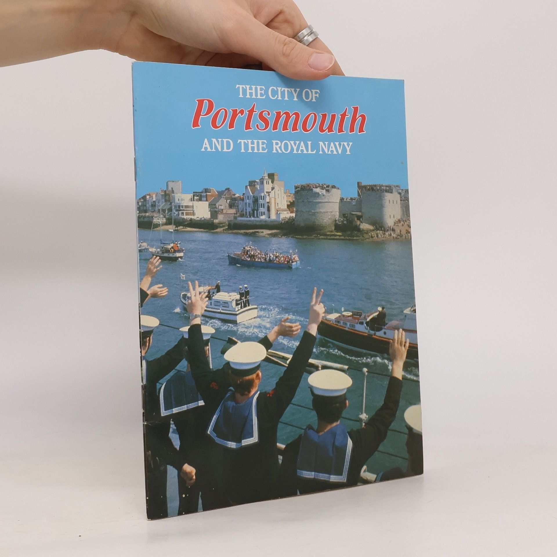 Autorenkollektiv The City of Portmouth and the Royal Navy