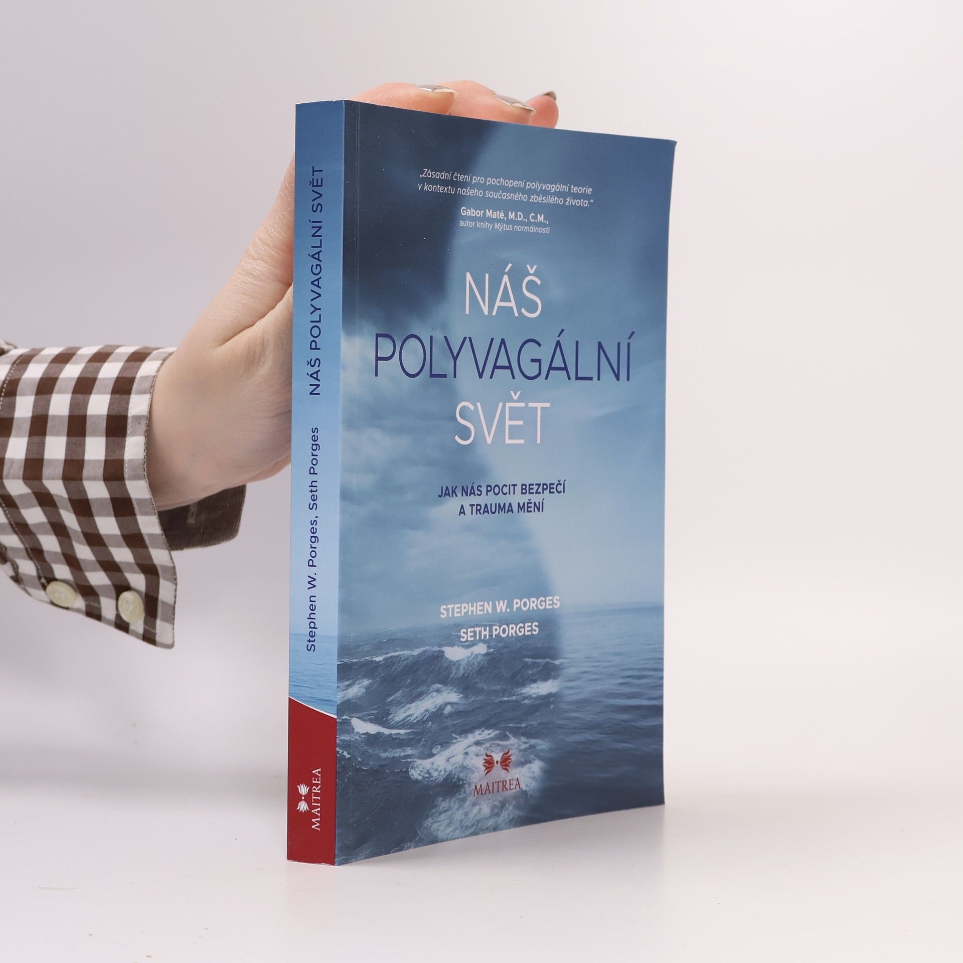 Stephen W. Porges Náš polyvagální svět