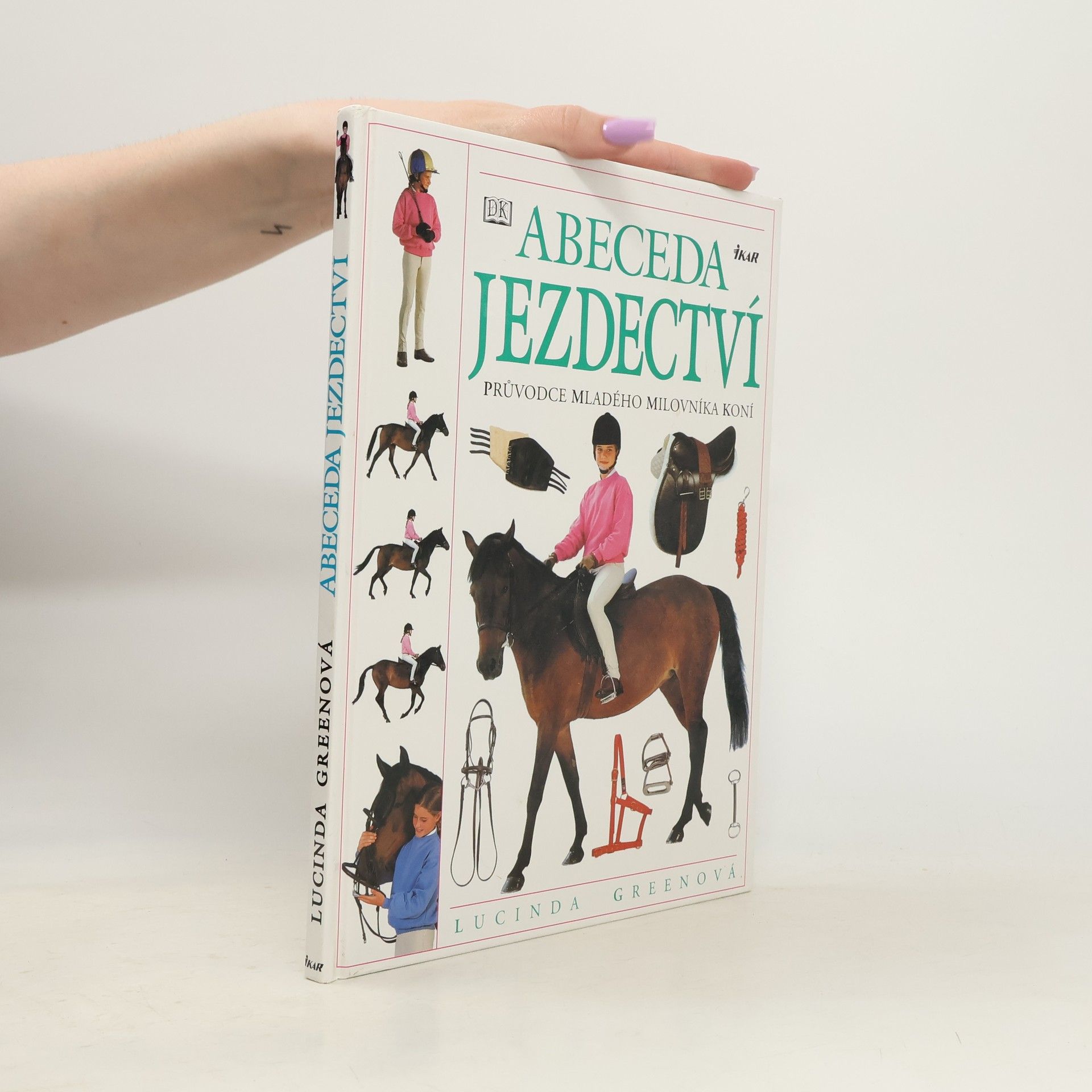Lucinda Green Abeceda jezdectví