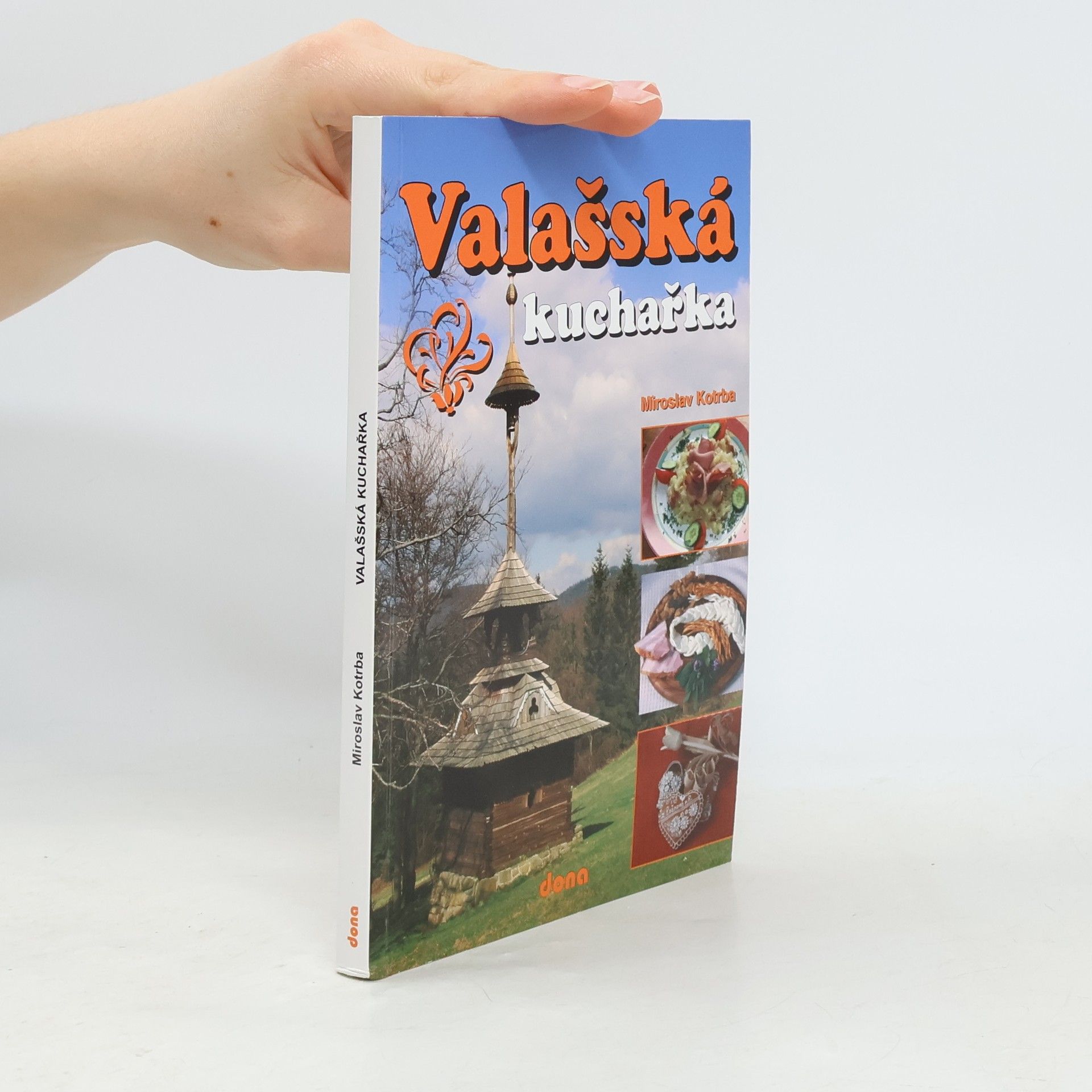 Miroslav Kotrba Valašská kuchařka