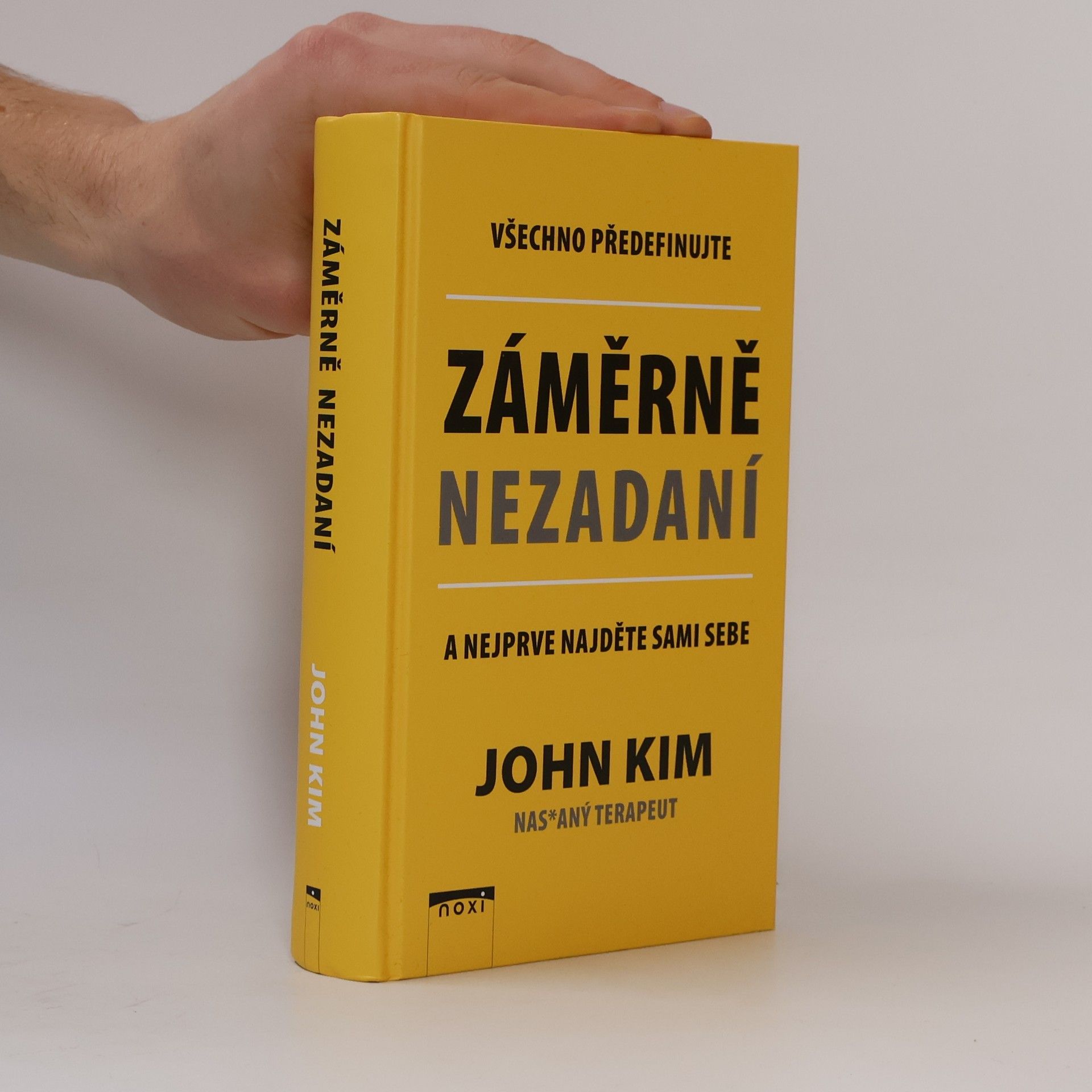 John Kim Záměrně nezadaní : všechno předefinujte a nejprve najděte sami sebe