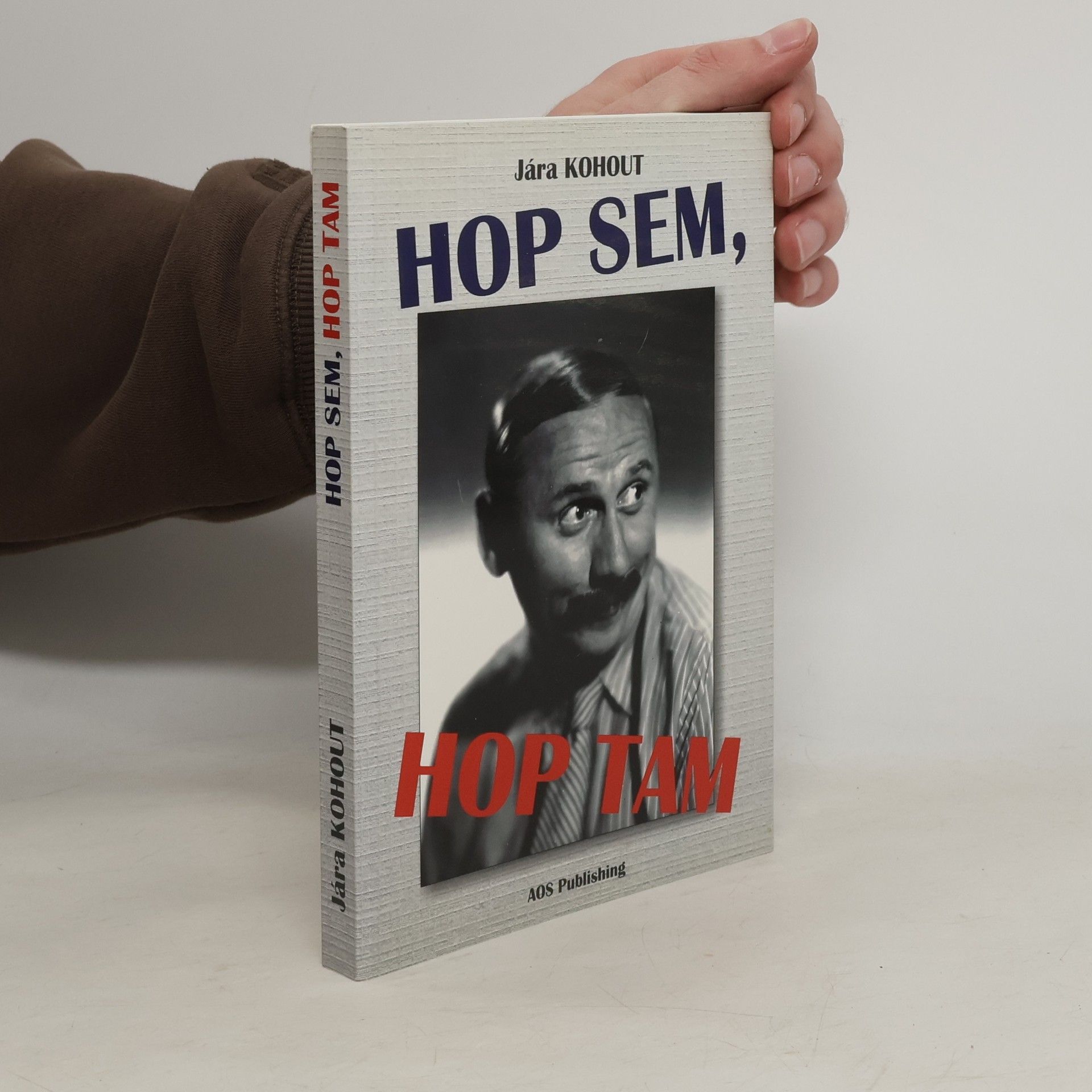 Jára Kohout Hop sem, hop tam