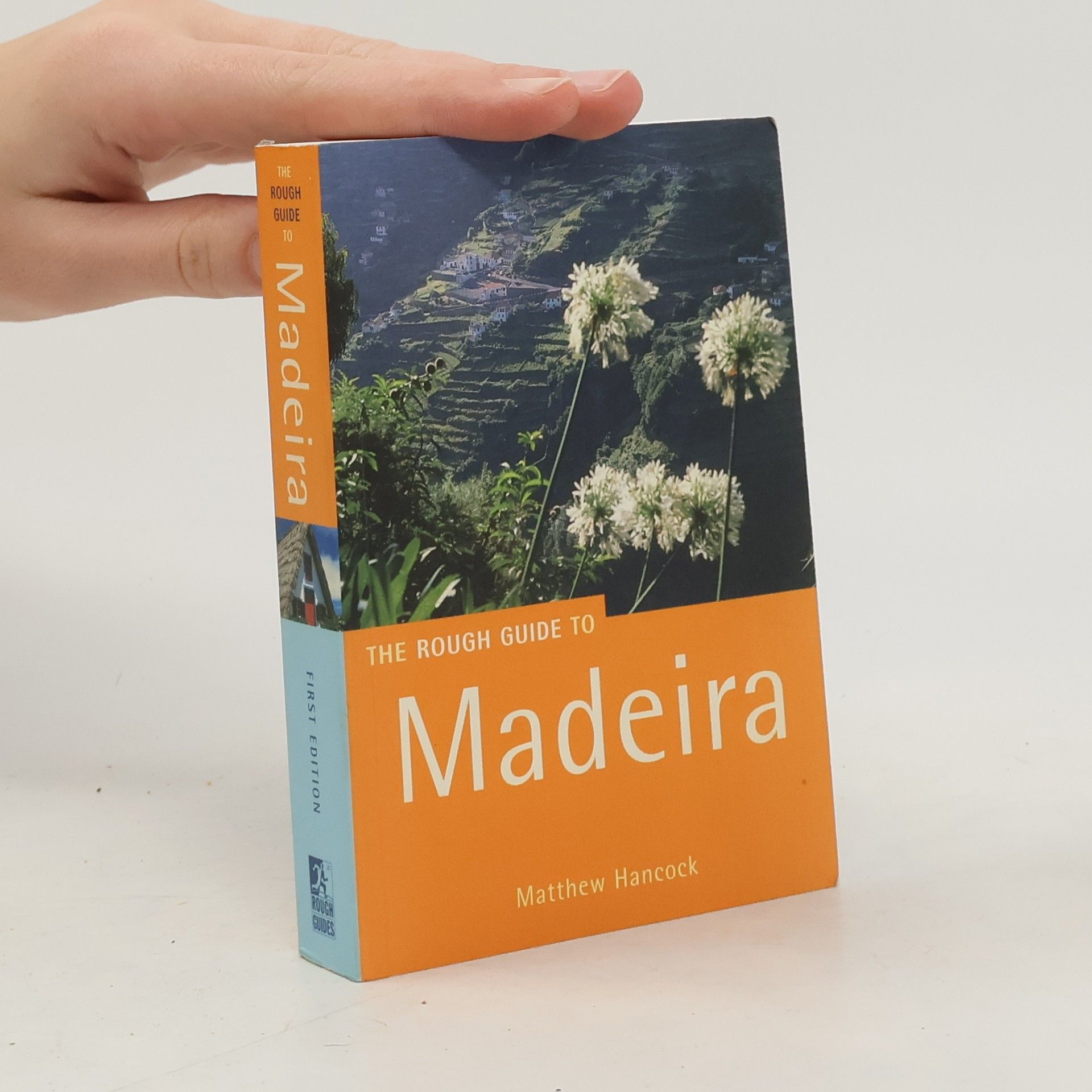 Matthew Hancock The Rough Guide to Madeira