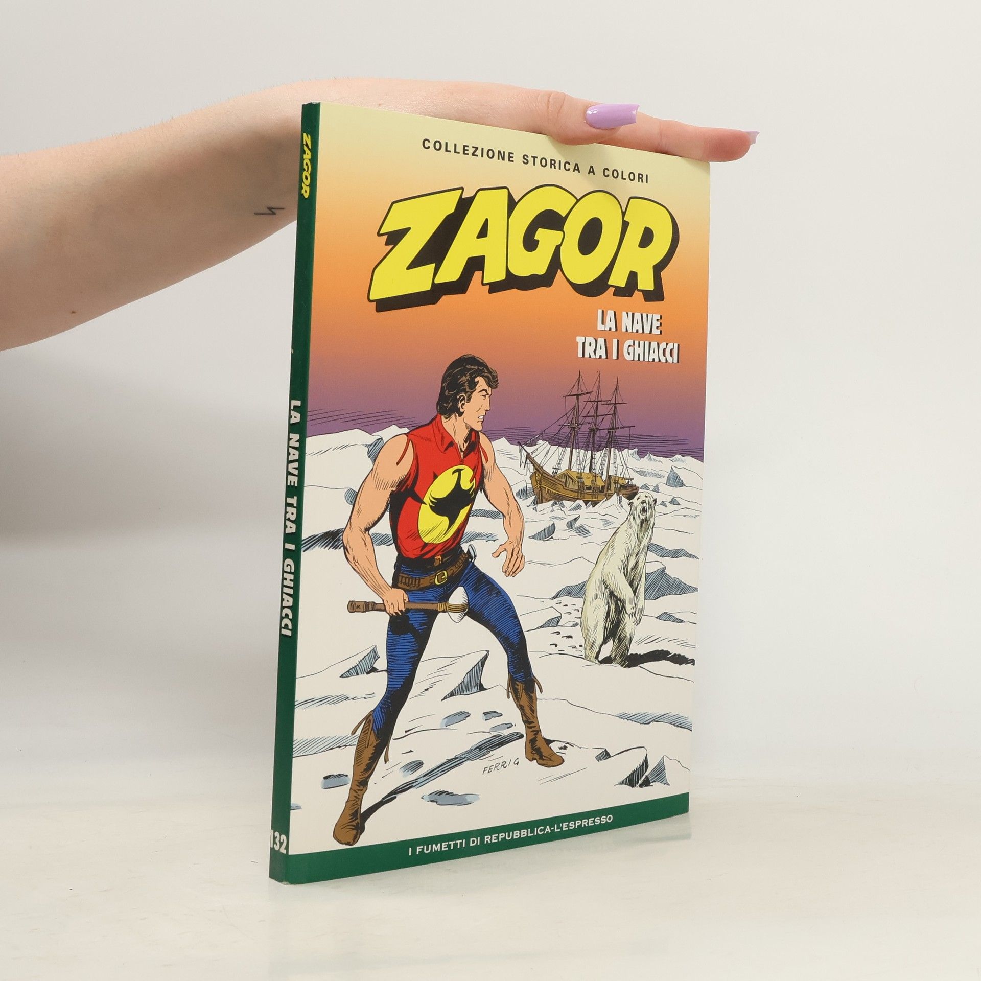 Autorenkollektiv Zagor. La nave tra i ghiacci