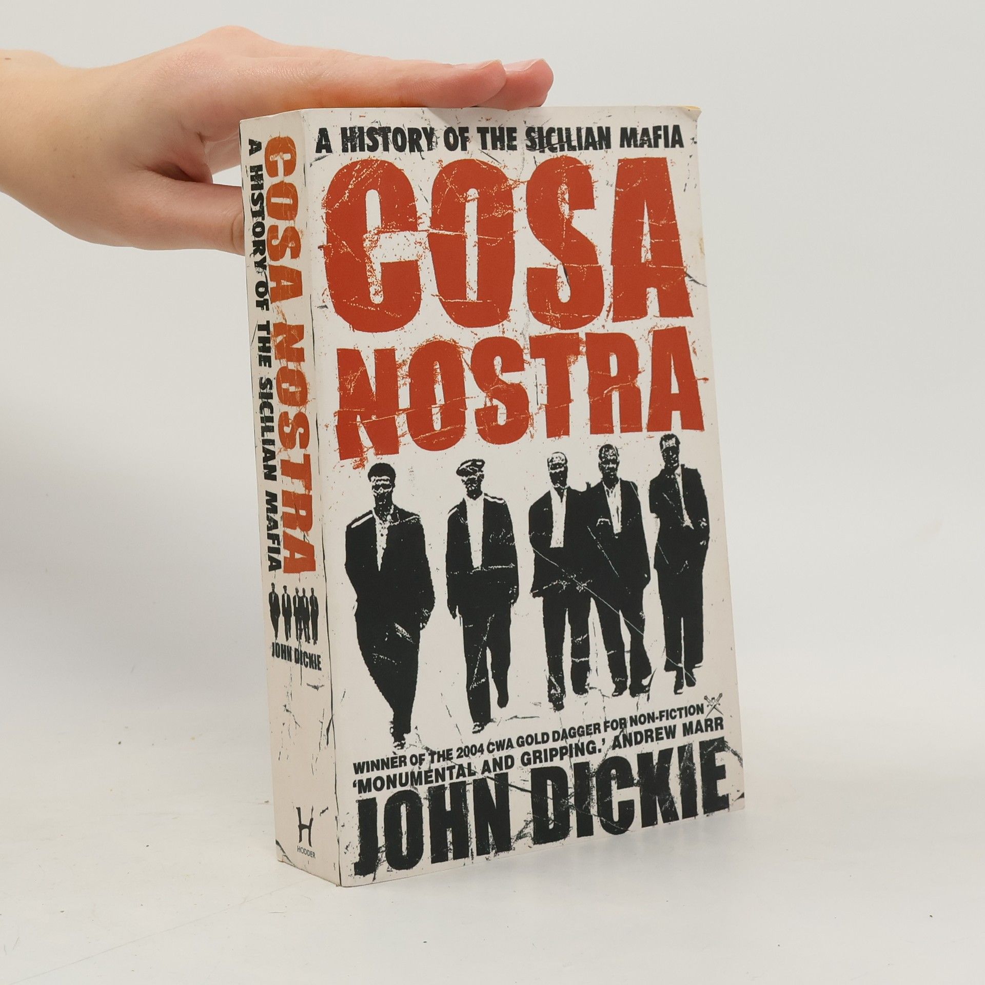 John Dickie Cosa Nostra