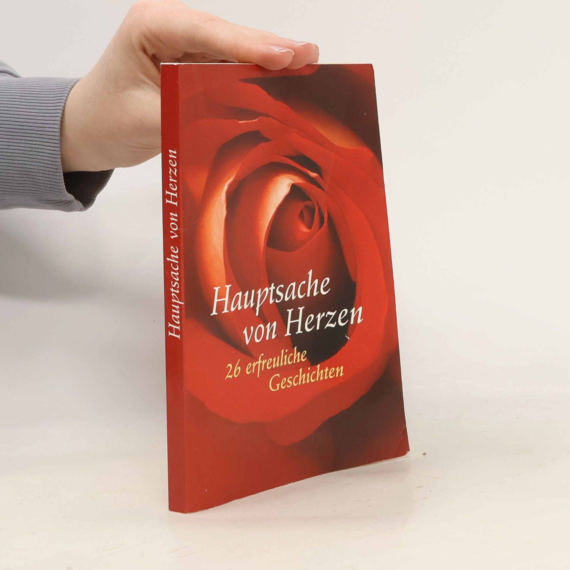 Various authors Hauptsache von Herzen