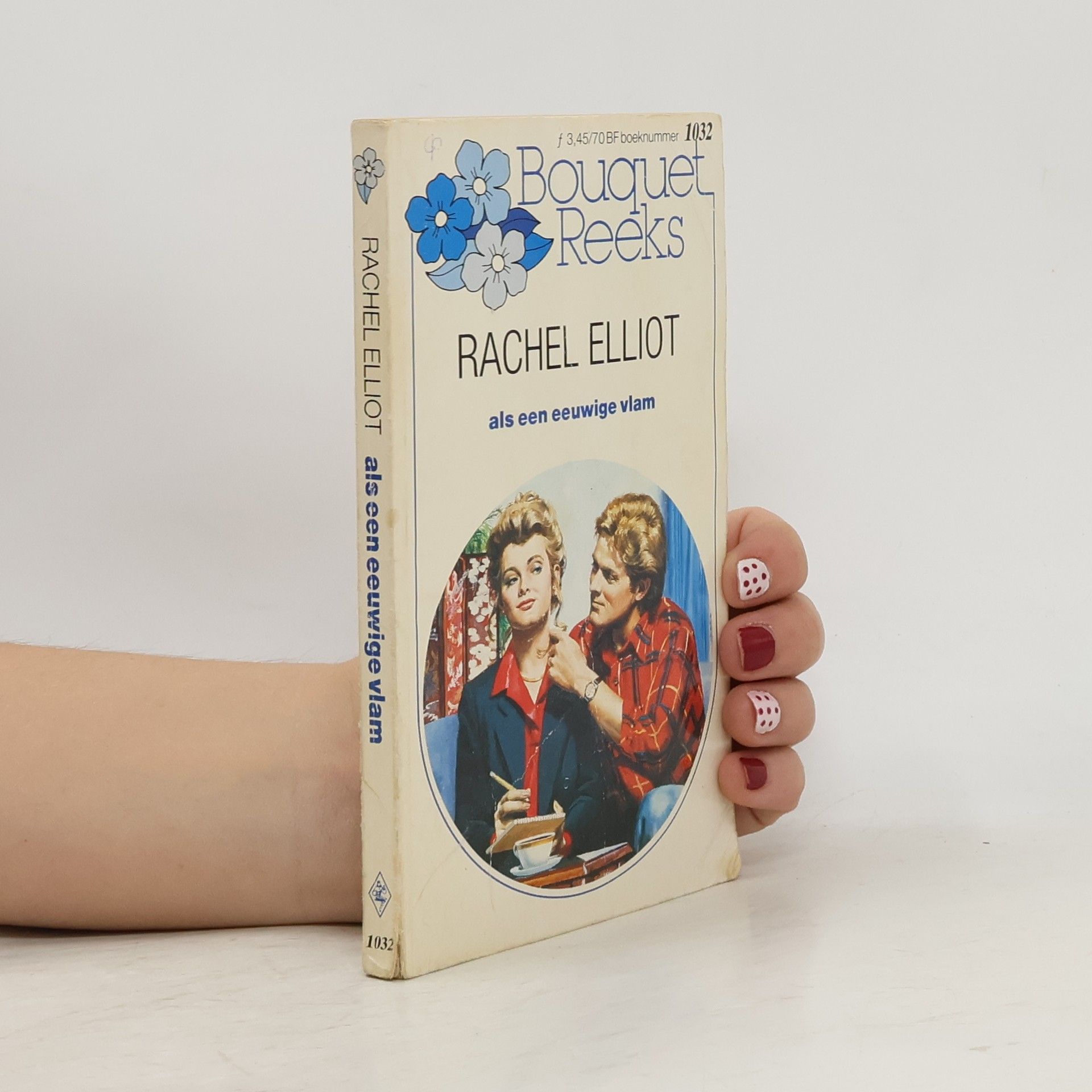 Bouquet Reeks - 1032: Als een eeuwige vlam