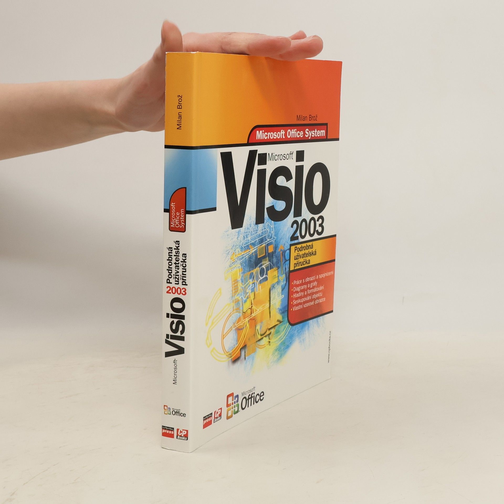 Brož Milan Microsoft Office Visio 2003. Podrobná uživatelská příručka
