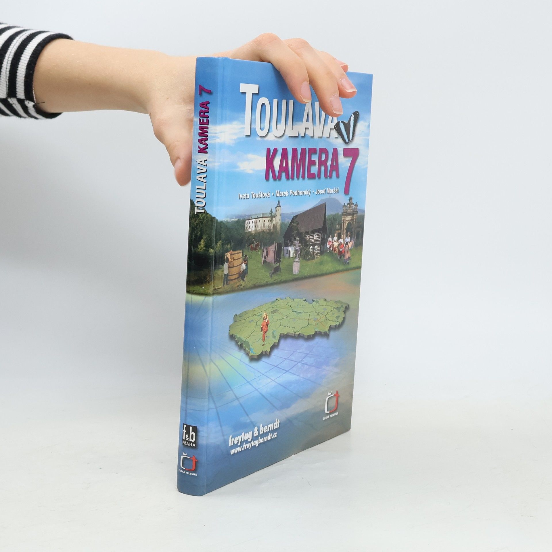 Iveta Toušlová Toulavá kamera 7