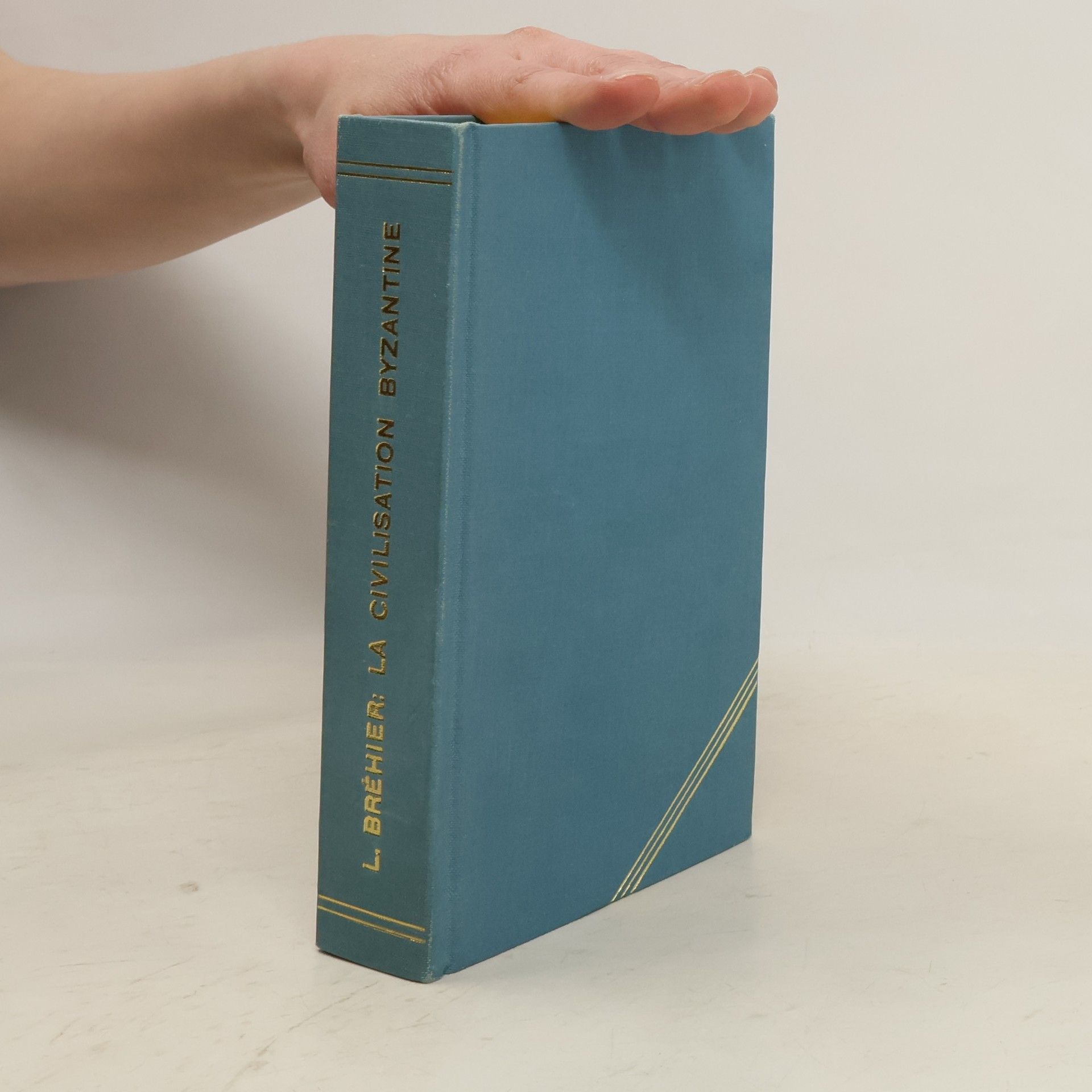 Louis Bréhier La civilisation byzantine