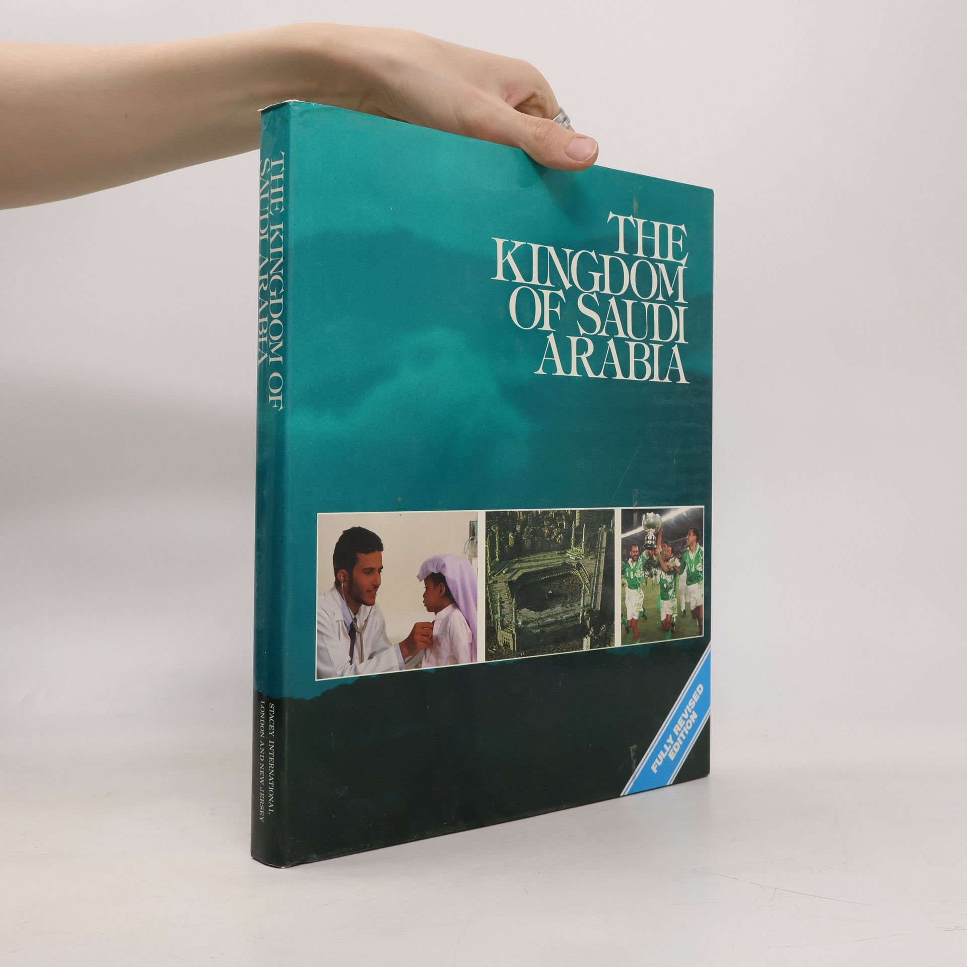 Autorenkollektiv The Kingdom of Saudi Arabia