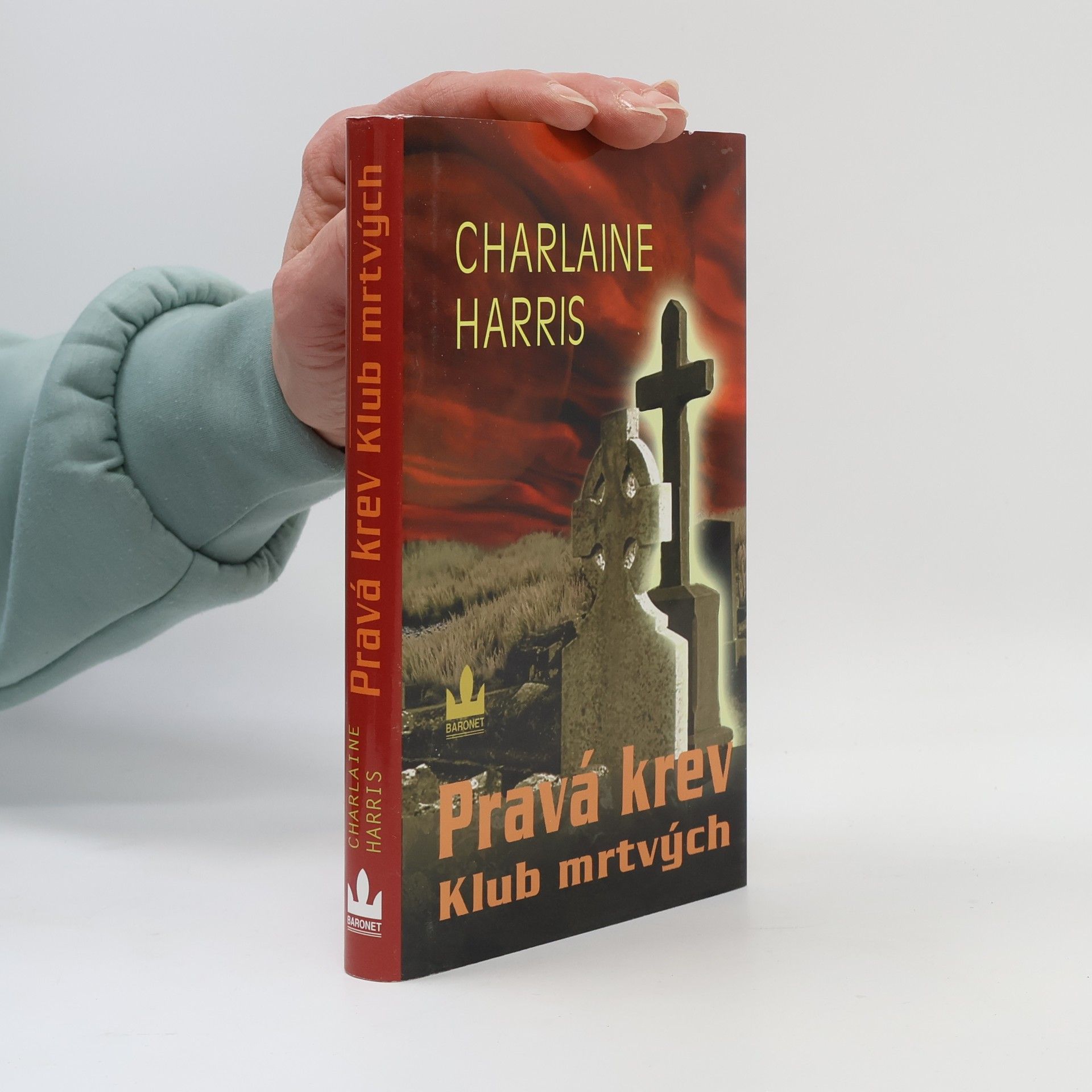 Charlaine Harris Schulz Pravá krev. Klub mrtvých