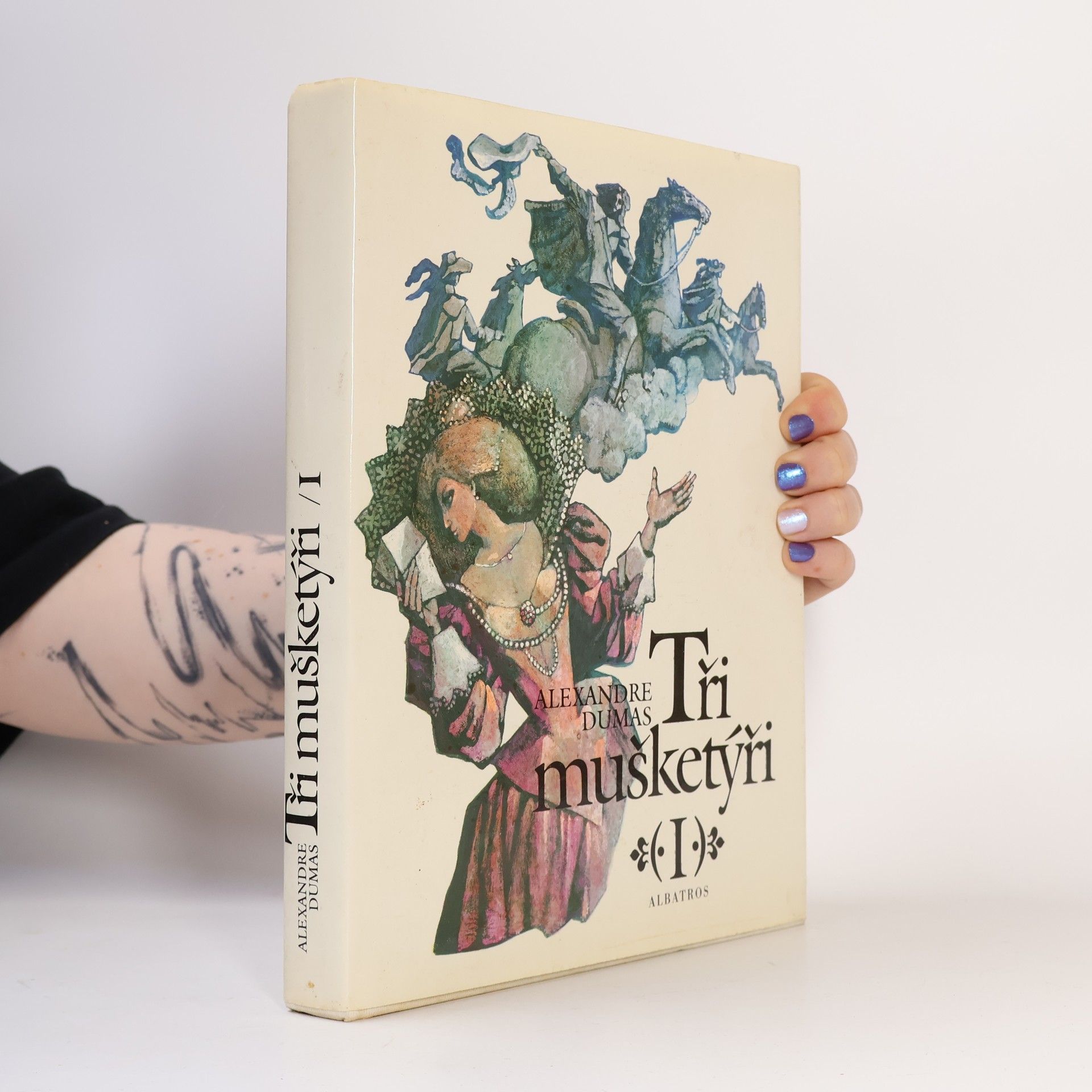 Alexandre Dumas Tři mušketýři I.