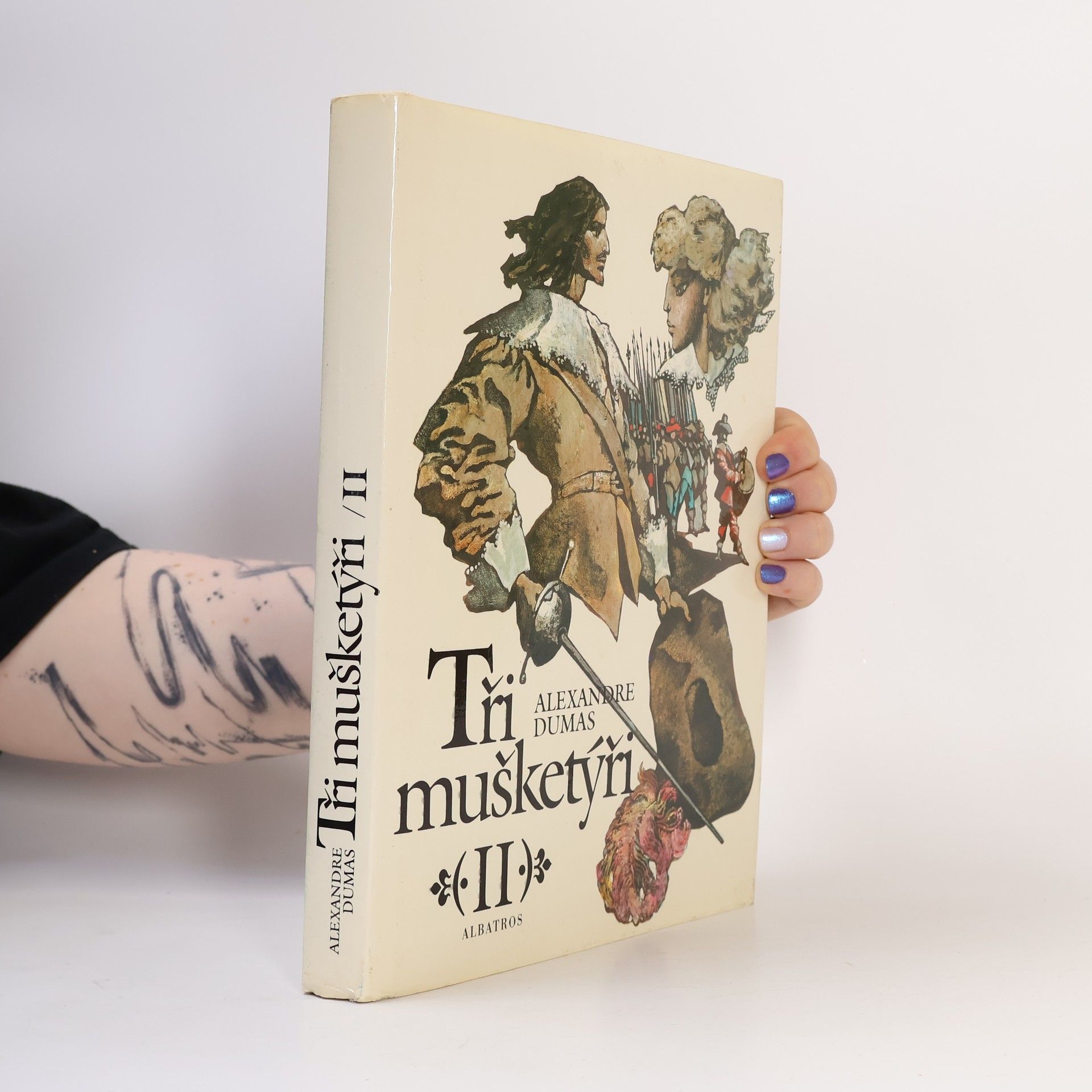 Alexandre Dumas Tři mušketýři II.