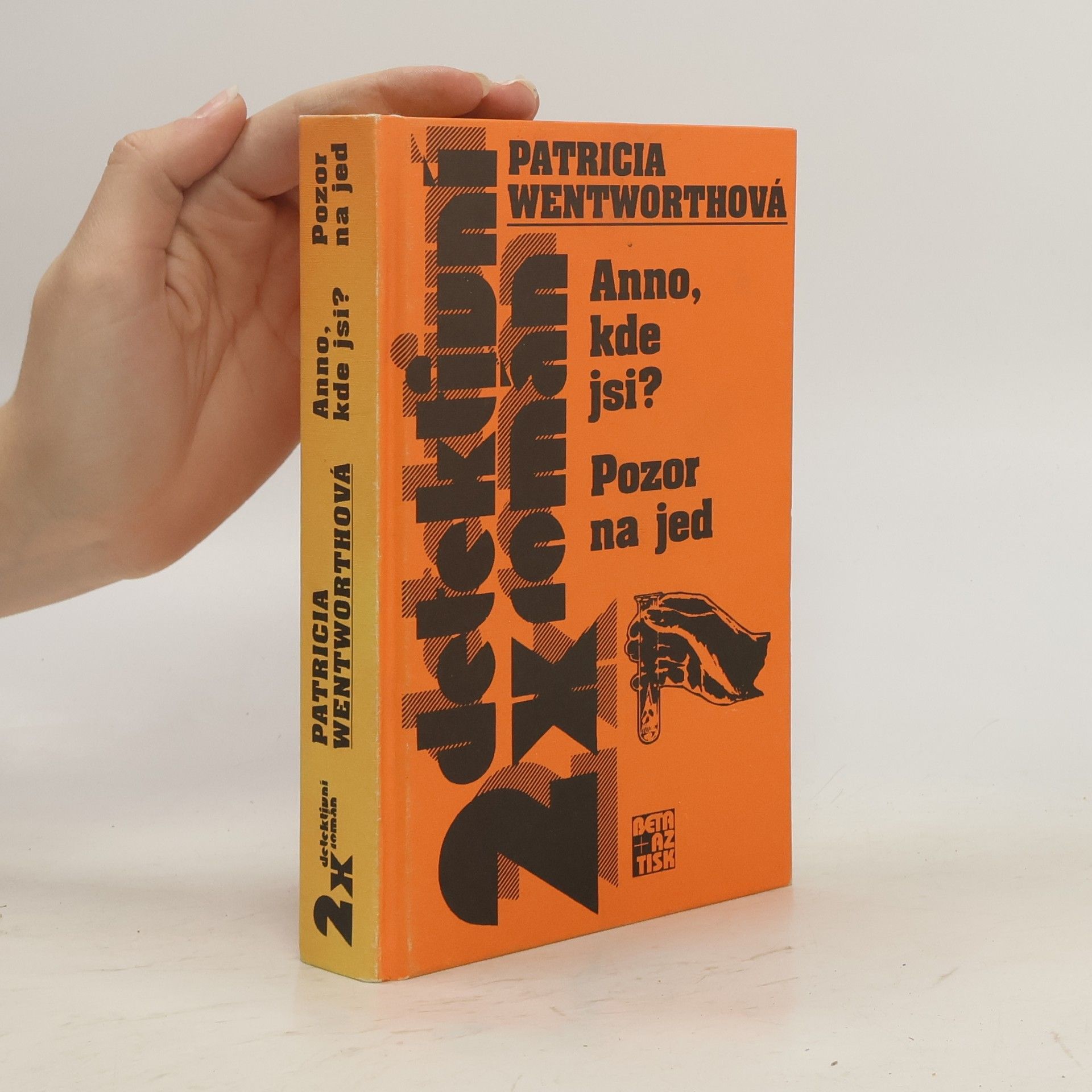 Patricia Wentwothová 2x detektivní román. Anno, kde jsi? Pozor na led.