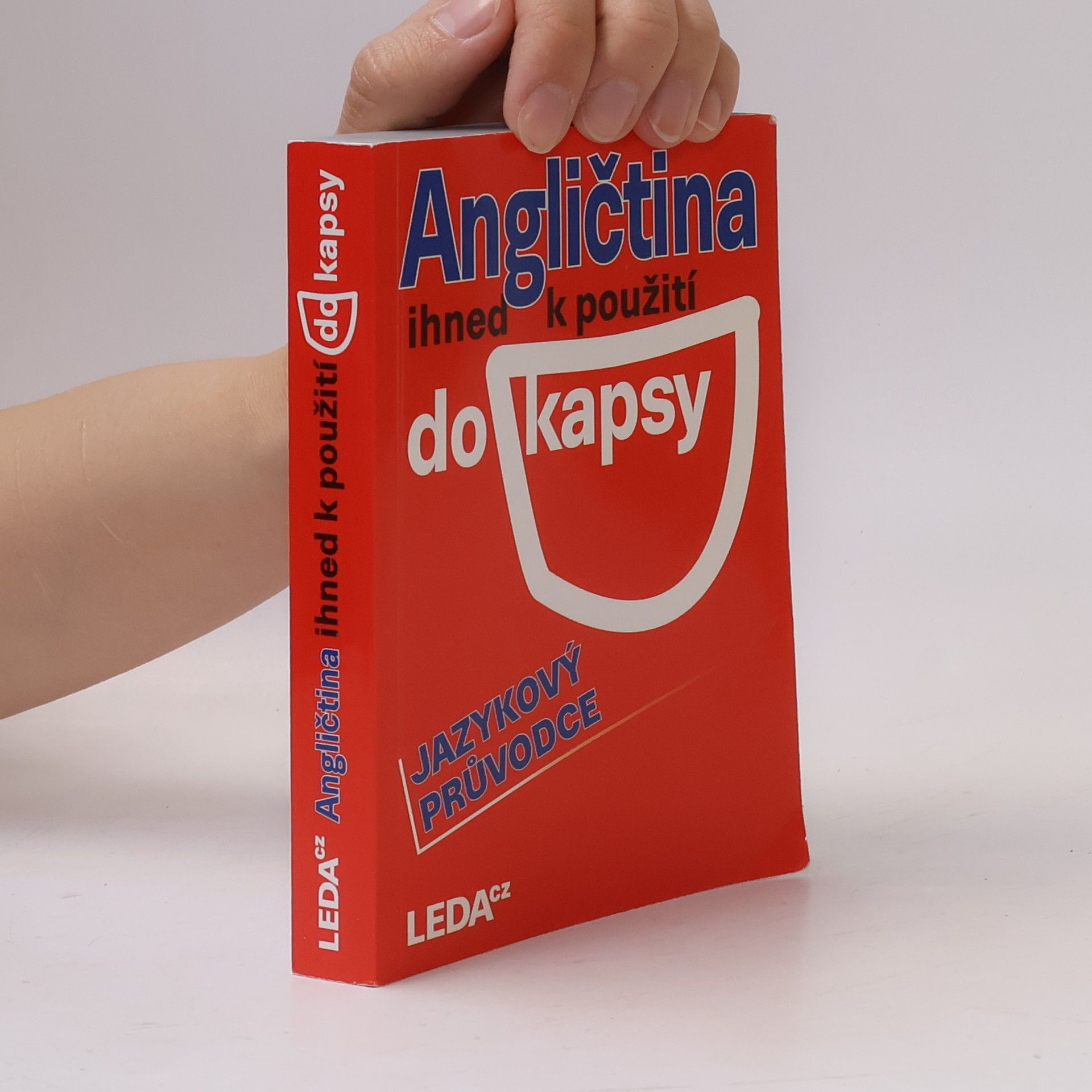 Ludmila Kollmannová Angličtina ihned k použití do kapsy : jazykový průvodce