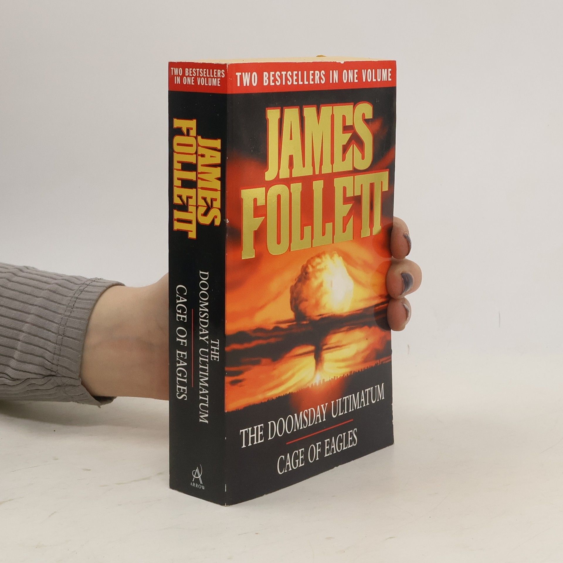 James Follett The Doomsday Ultimatum ; Cage of Eagles