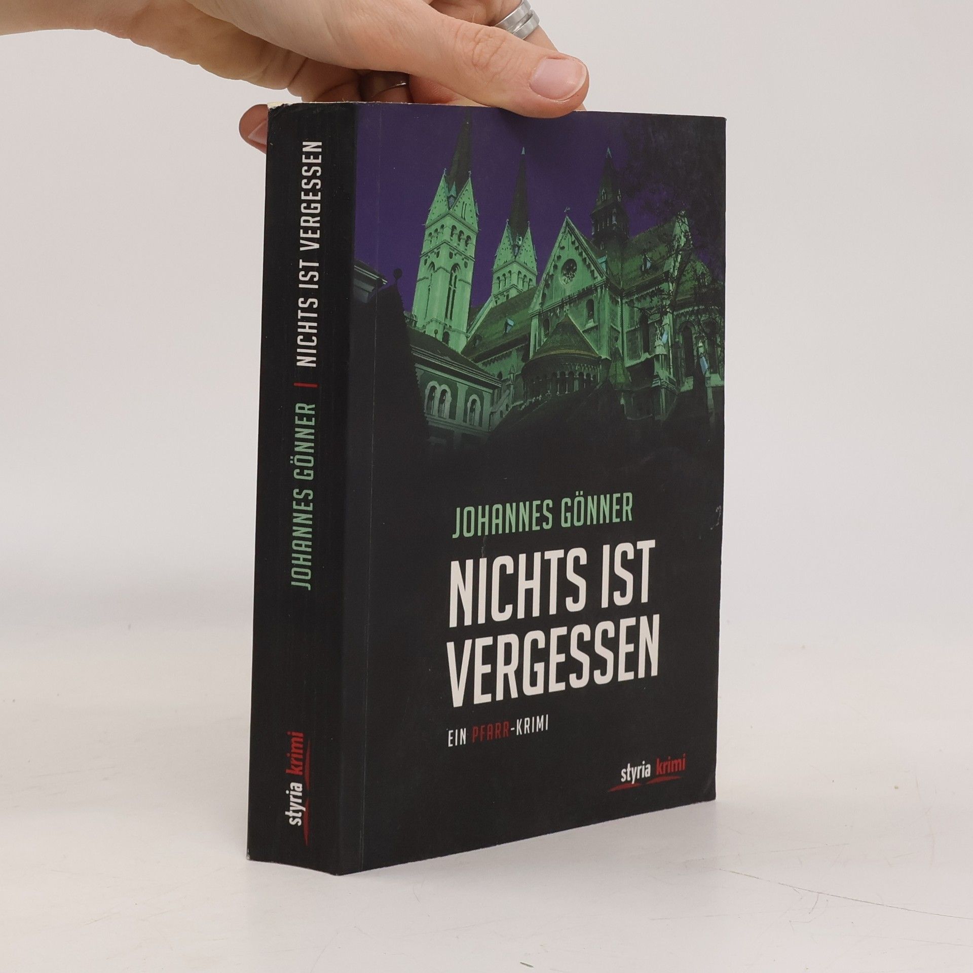 Johannes Gönner Nichts ist vergessen
