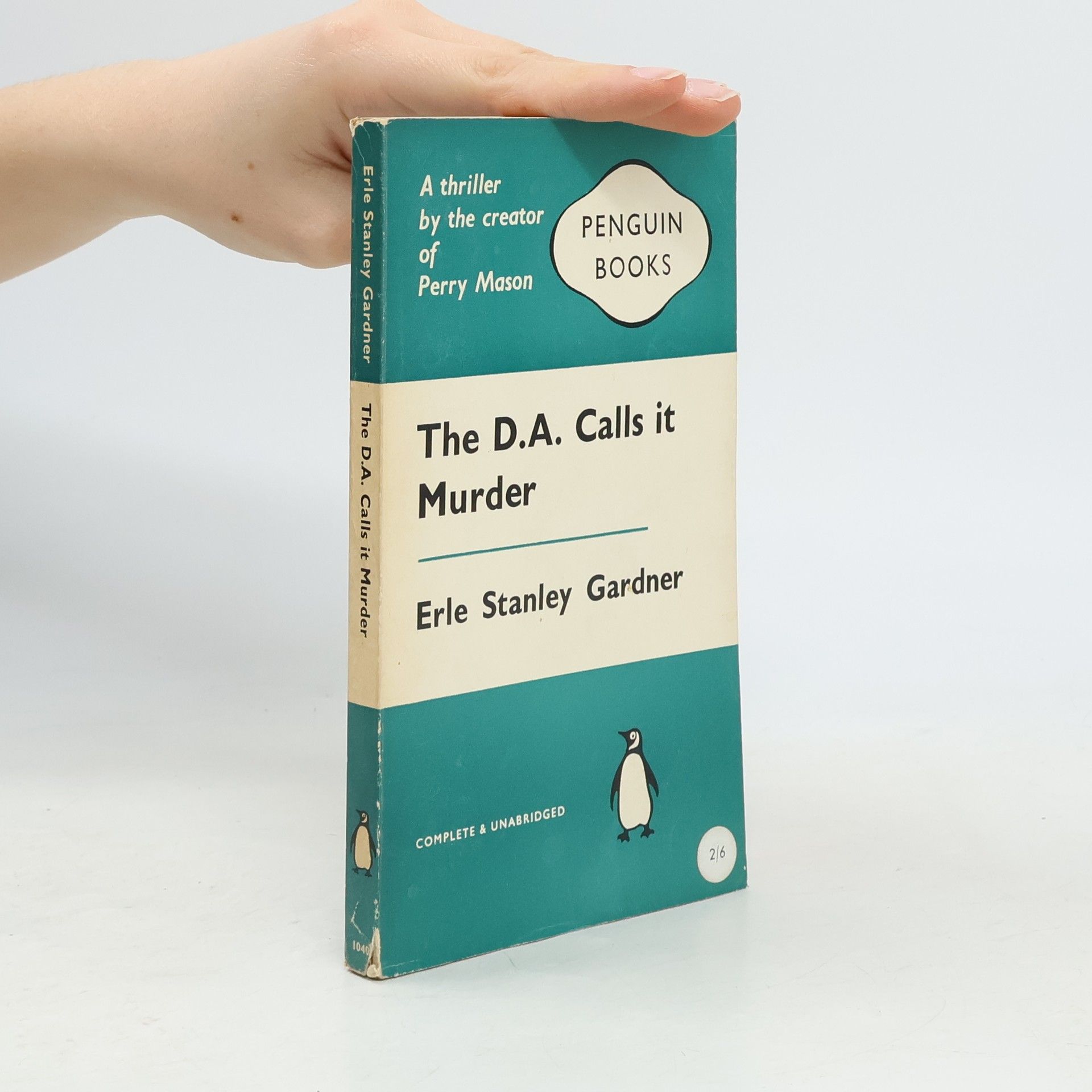 Erle Stanley Gardner The D.A. Calls it Murder