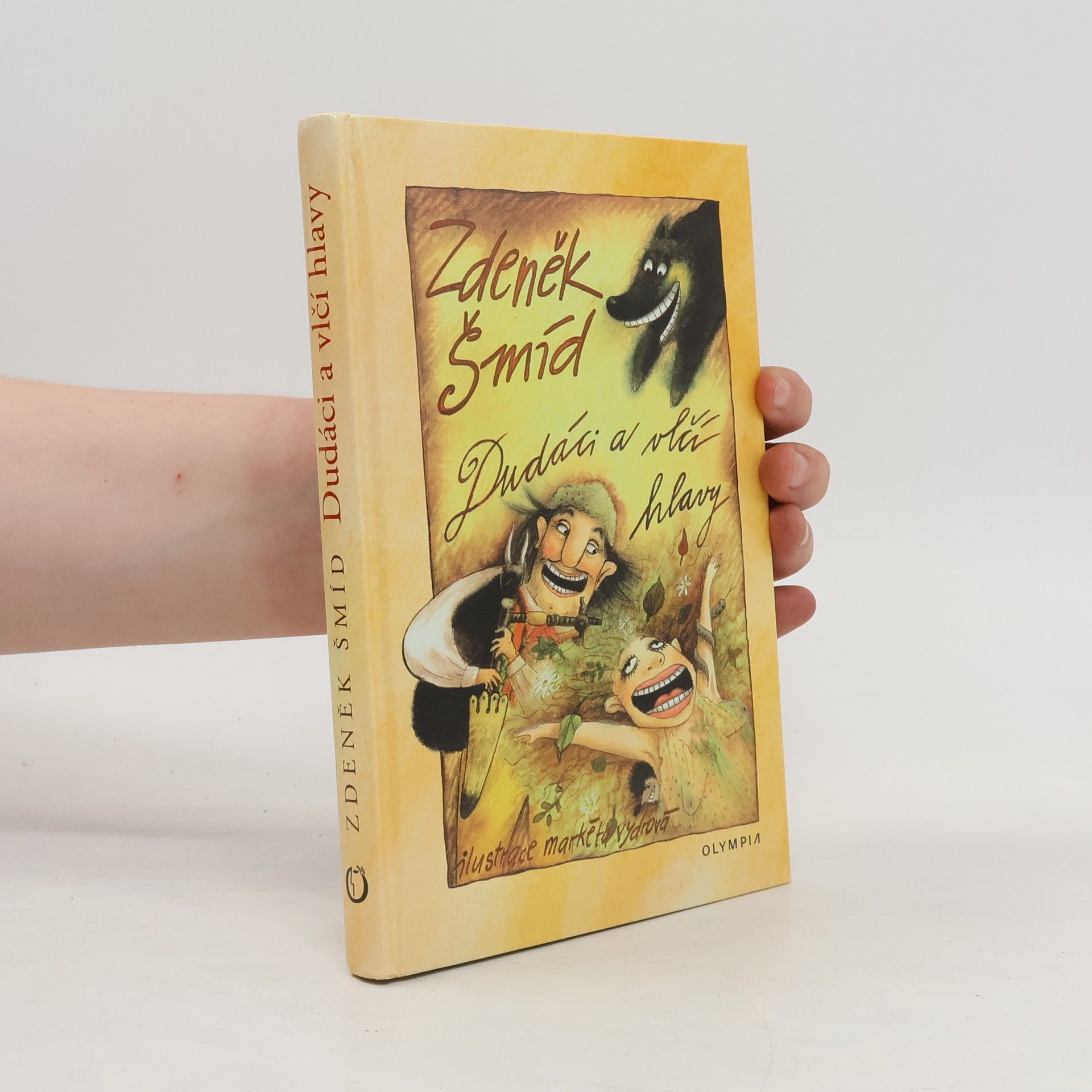 Dudáci a vlčí hlavy