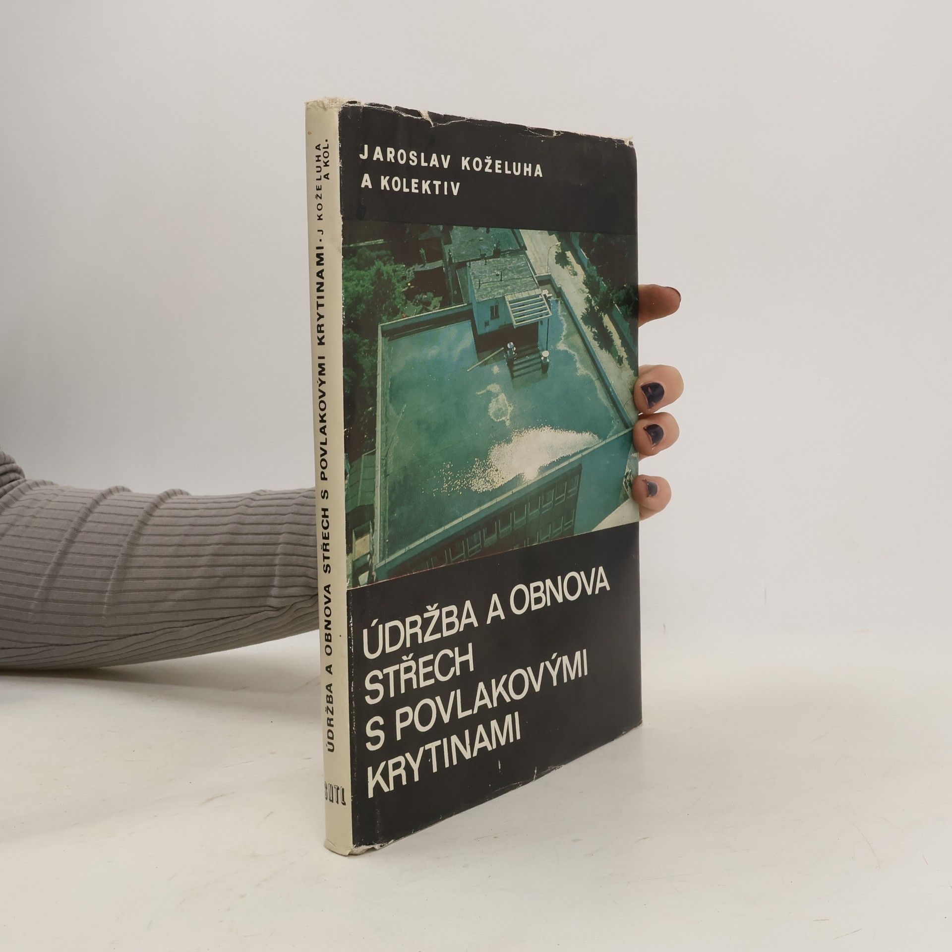 Jaroslav Koželuha Údržba a obnova střech s povlakovými krytinami