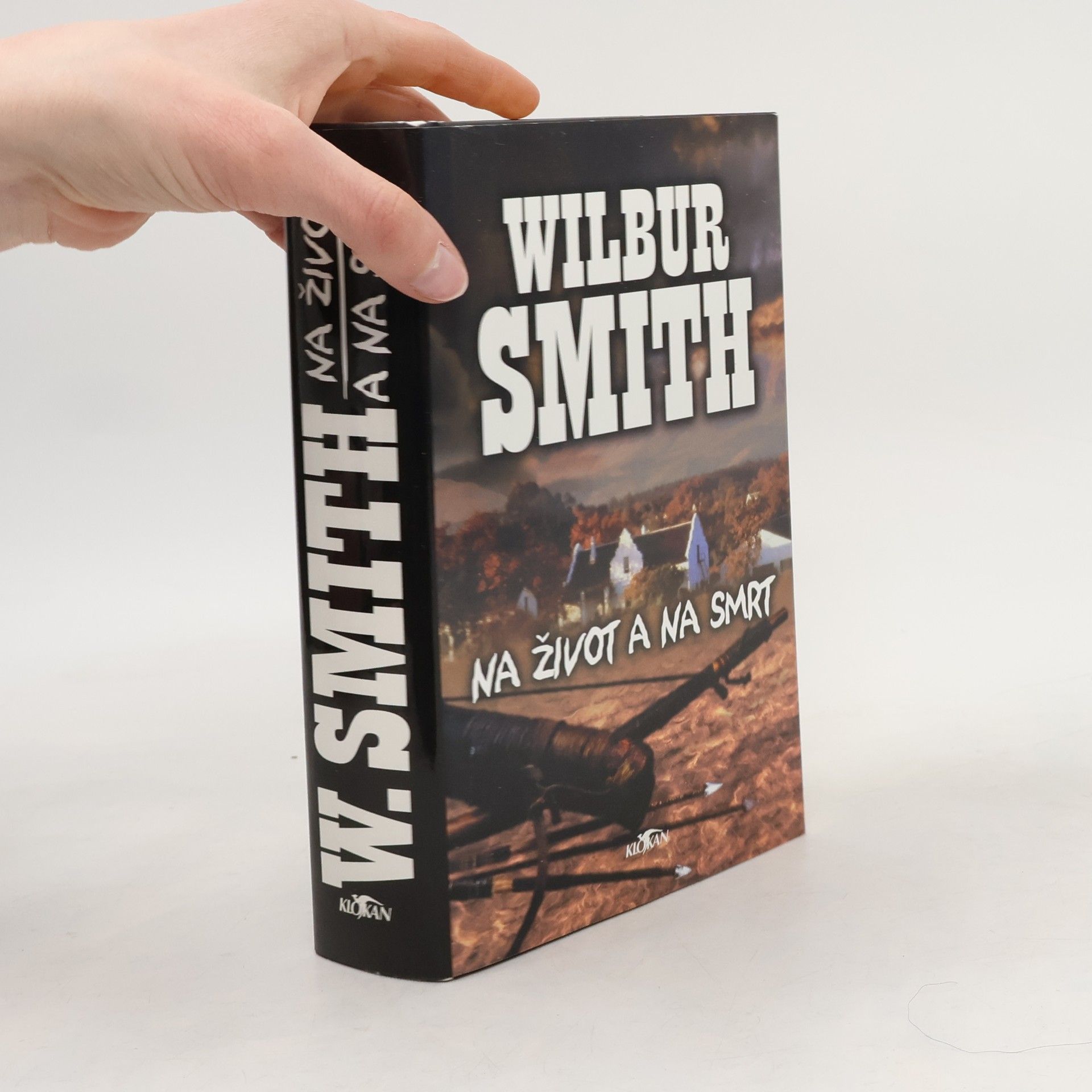 Wilbur Smith Na život a na smrt